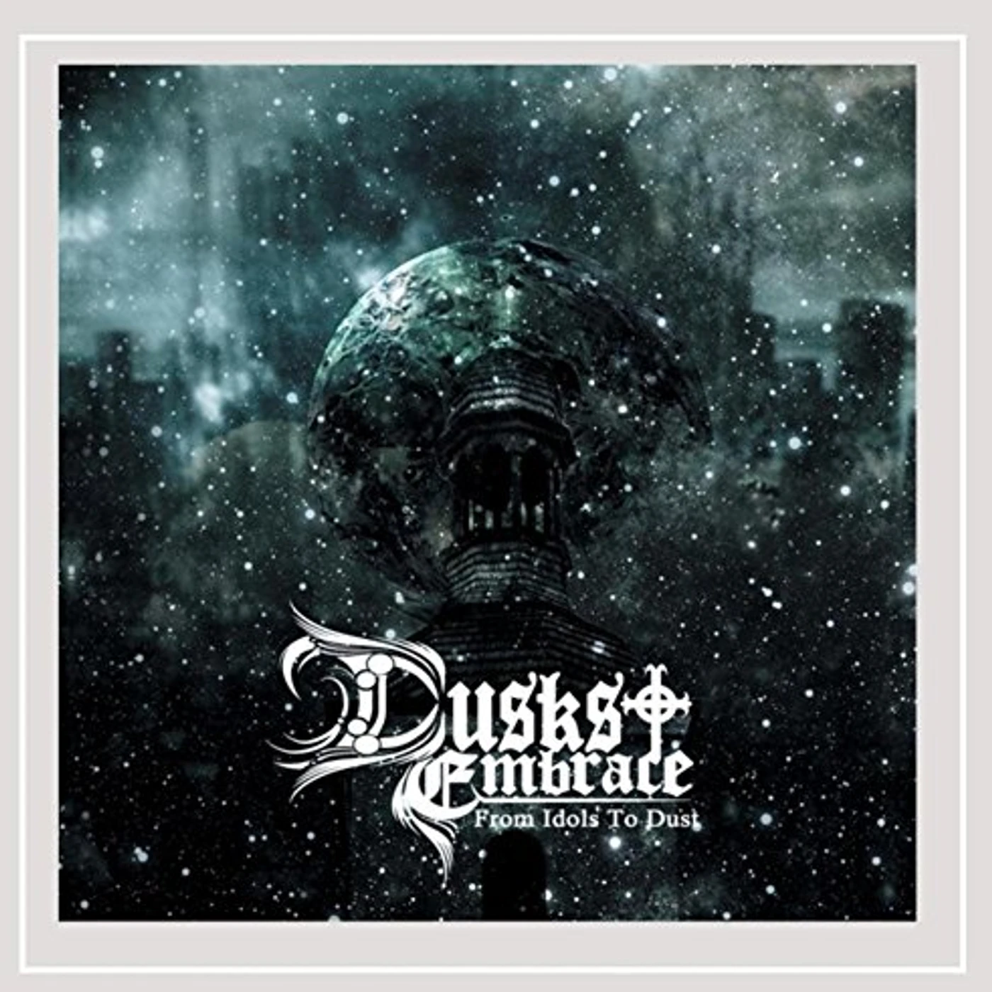 Dusks Embrace FROM IDOLS TO DUST CD