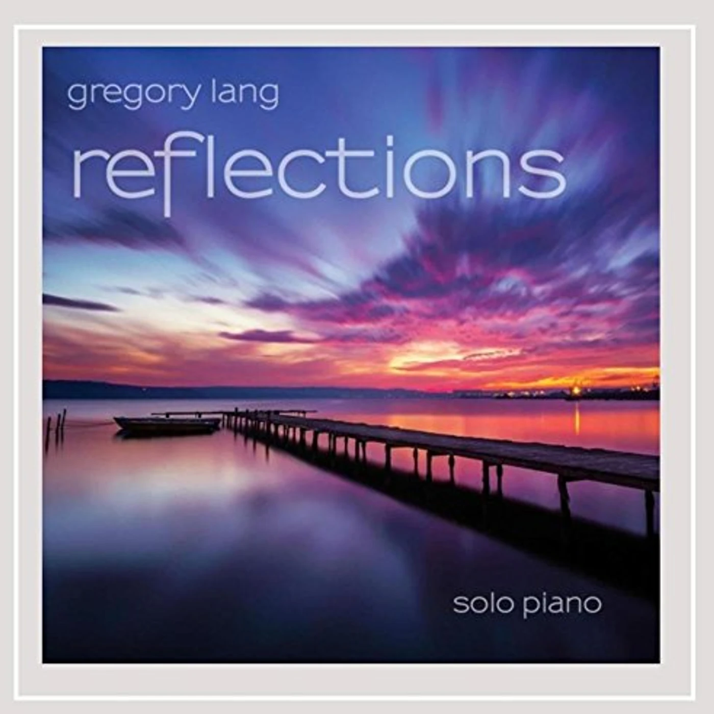 Gregory Lang REFLECTIONS CD