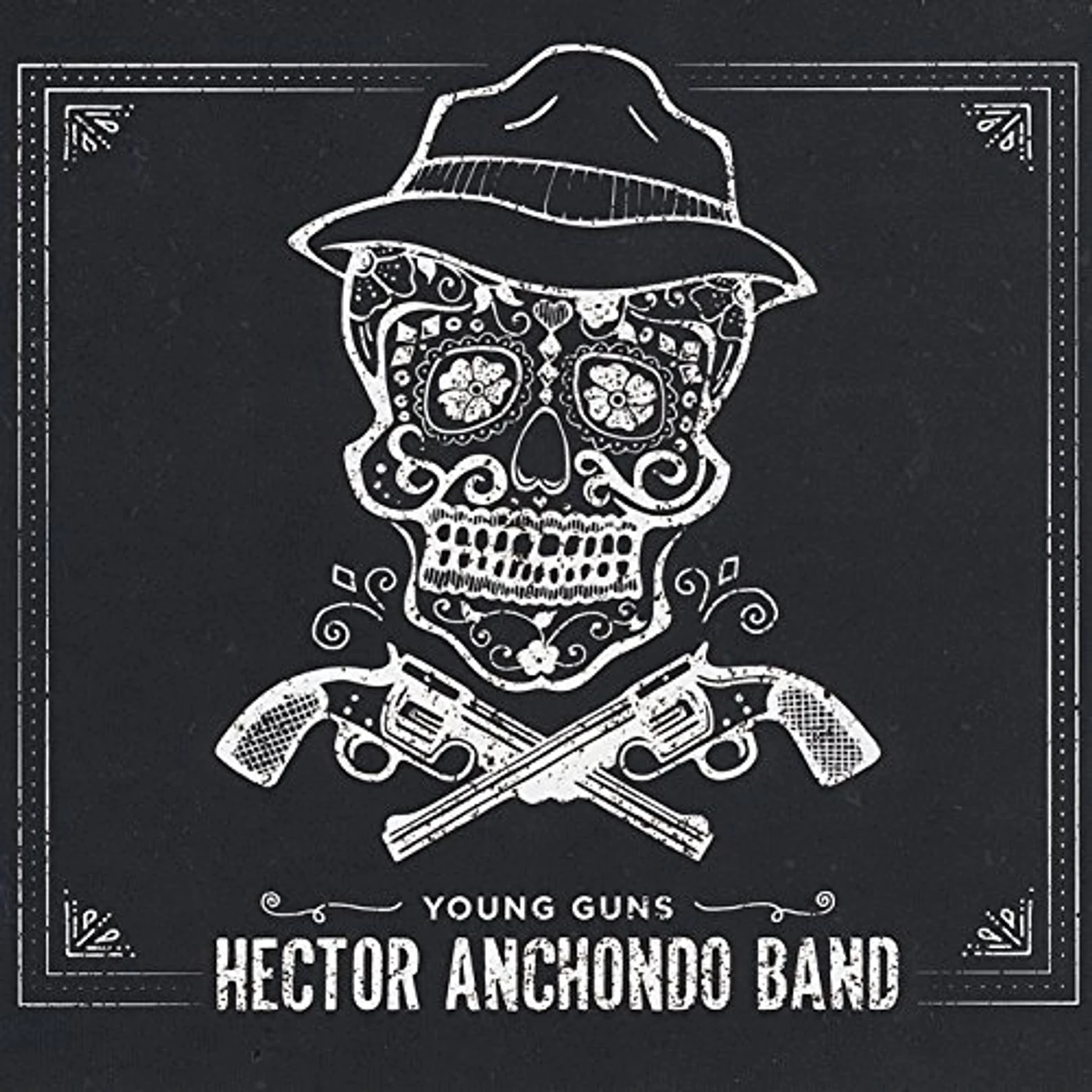 Hector Anchondo YOUNG GUNS CD