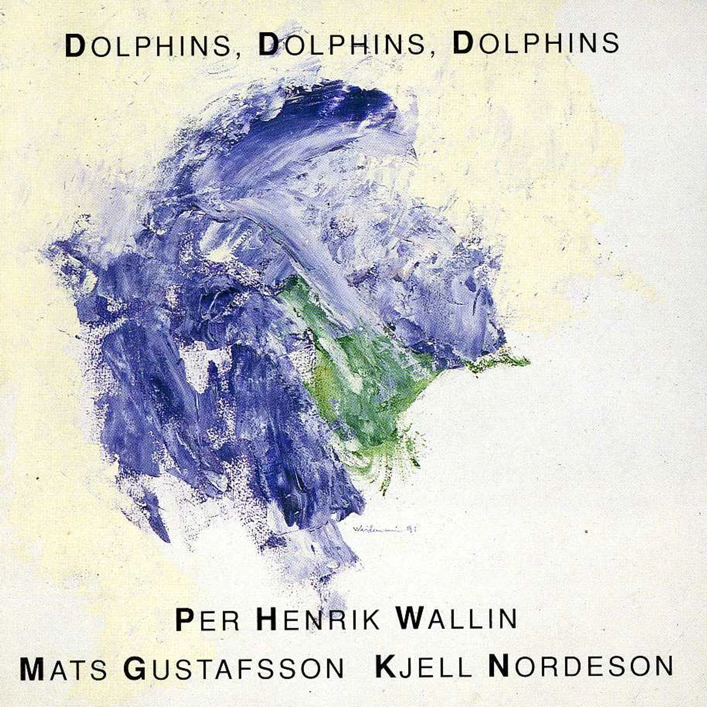 Per Henrik Wallin DOLPHINS DOLPHINS DOLPHINS CD