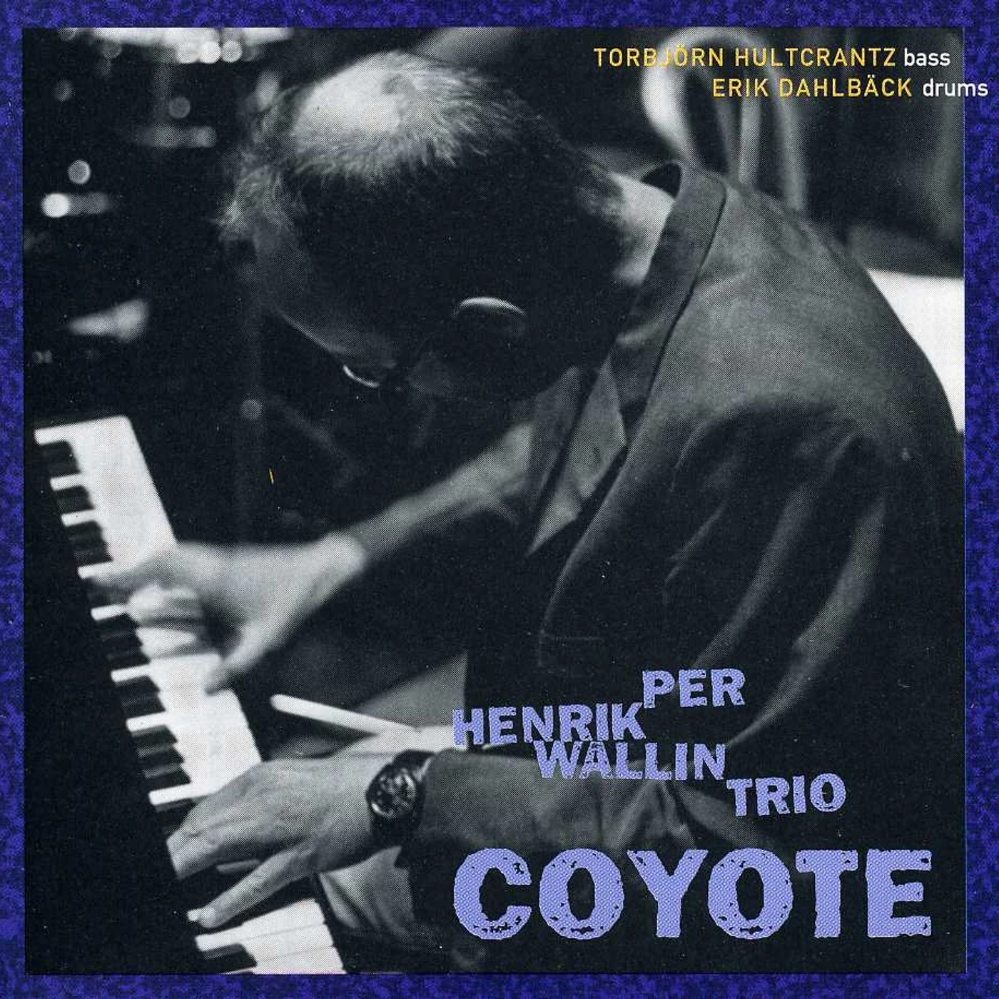 Per Henrik Wallin COYOTE CD