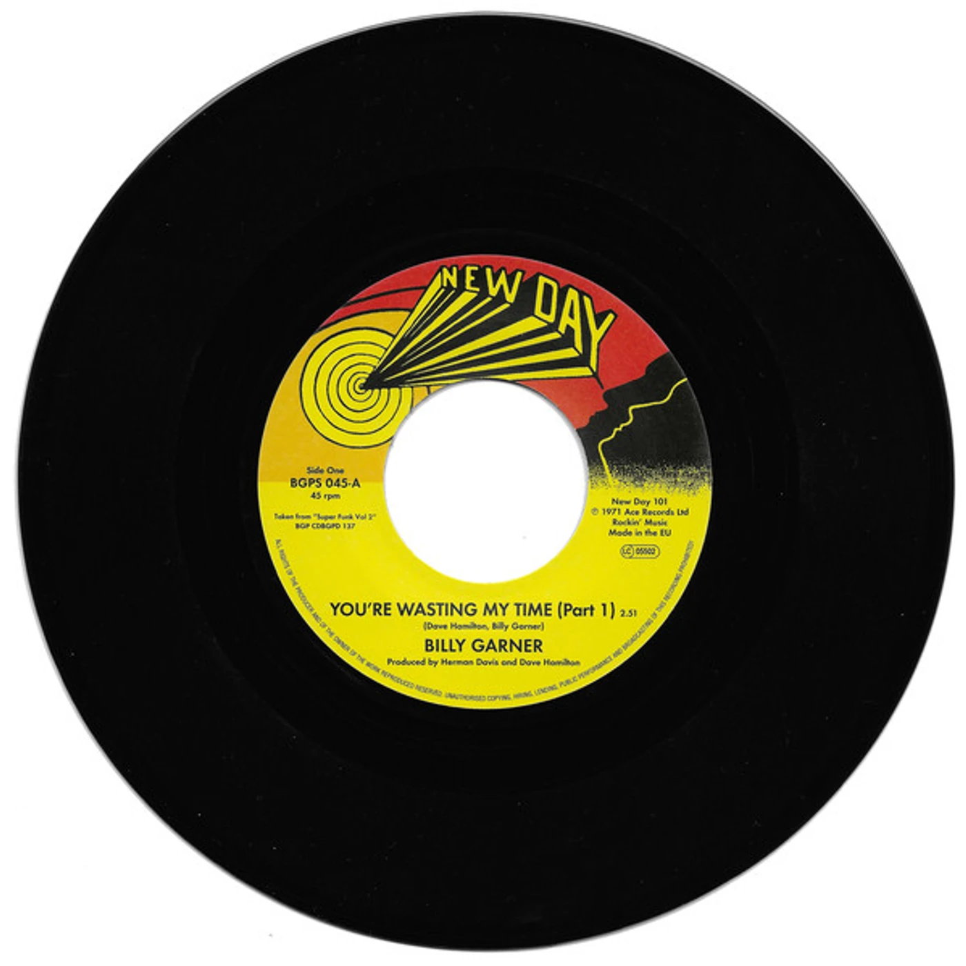 Billy Garner YOU'RE WASTING MY TIME (PART 1 & 2) Vinyl Record
