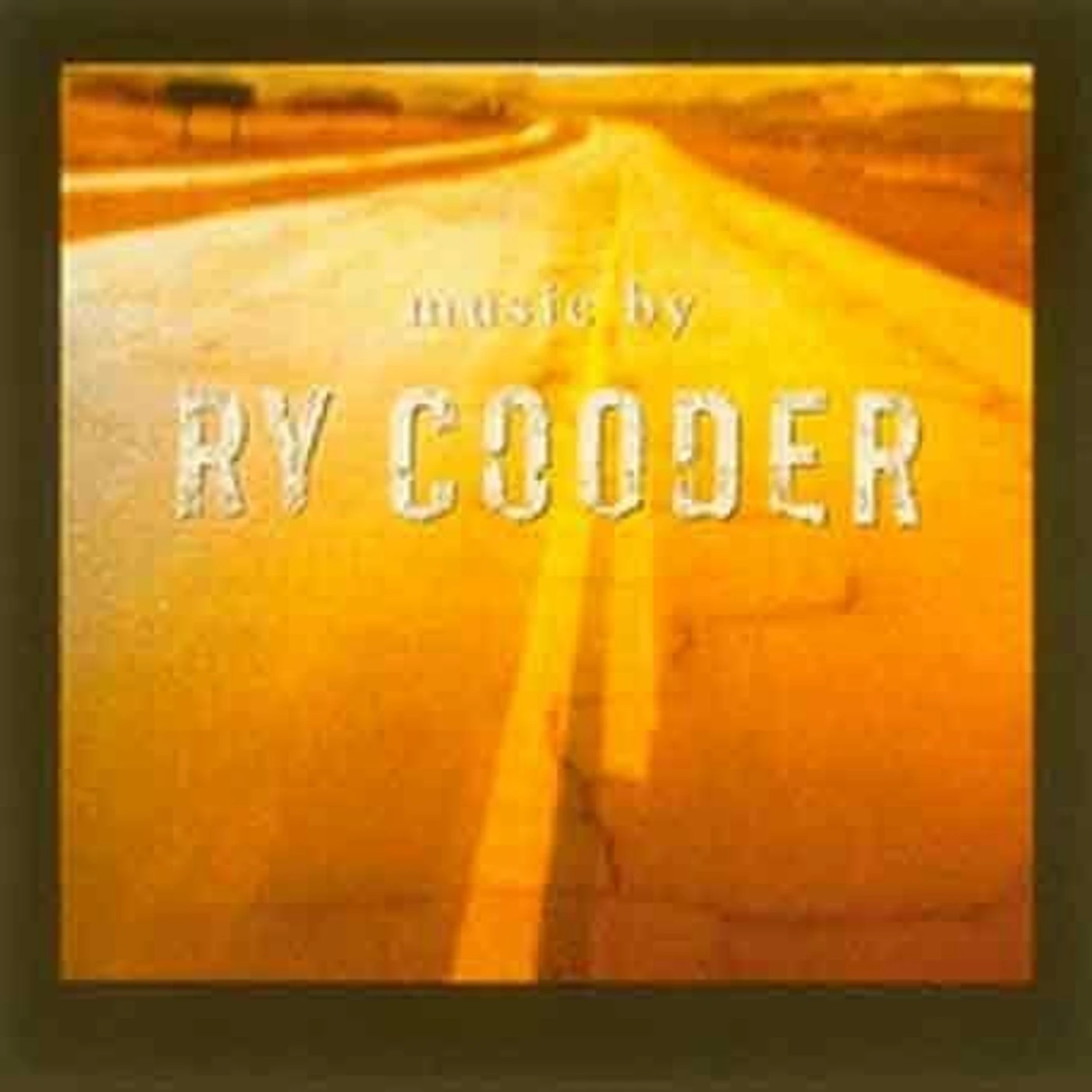 MUSIC BY RY COODER CD