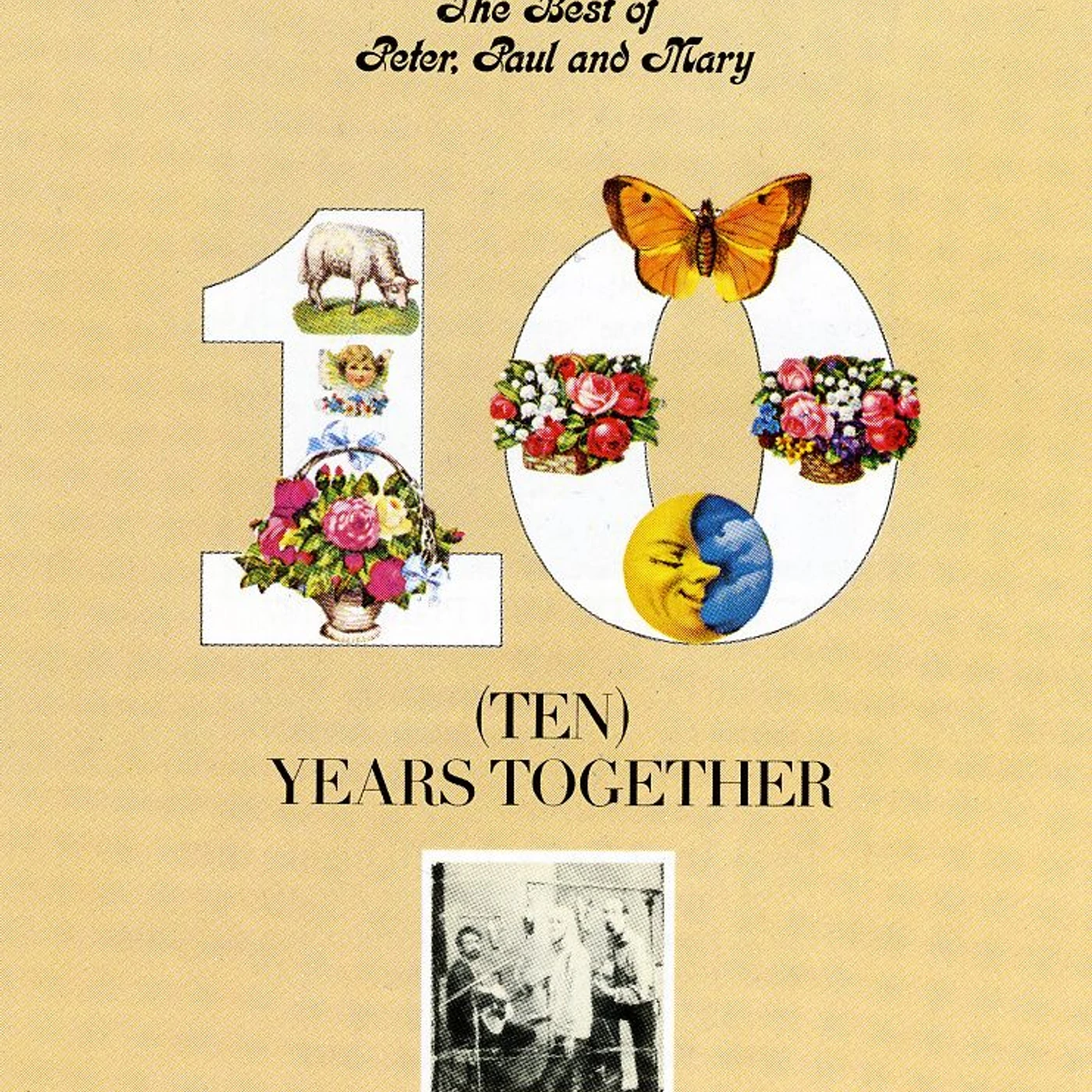 Peter, Paul and Mary TEN YEARS TOGETHER CD