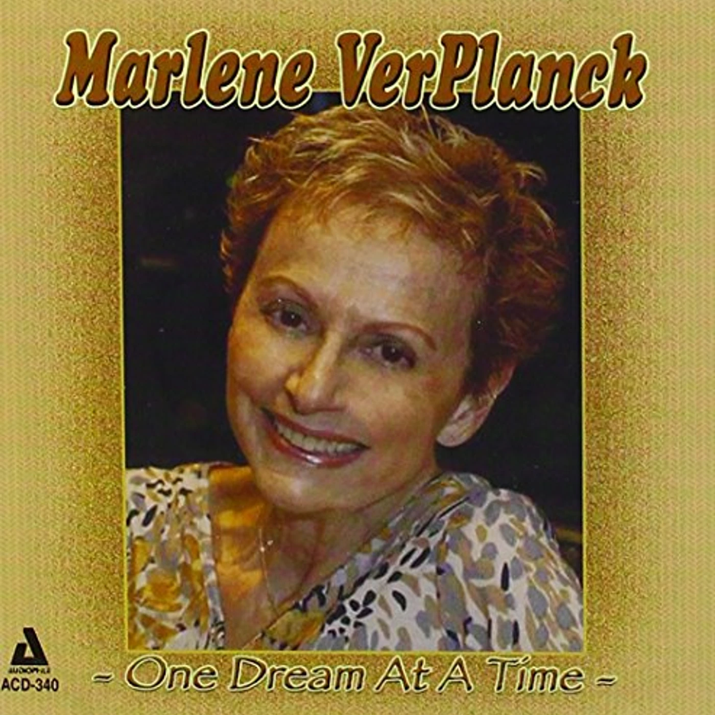 Marlene Ver Planck ONE DREAM AT A TIME CD