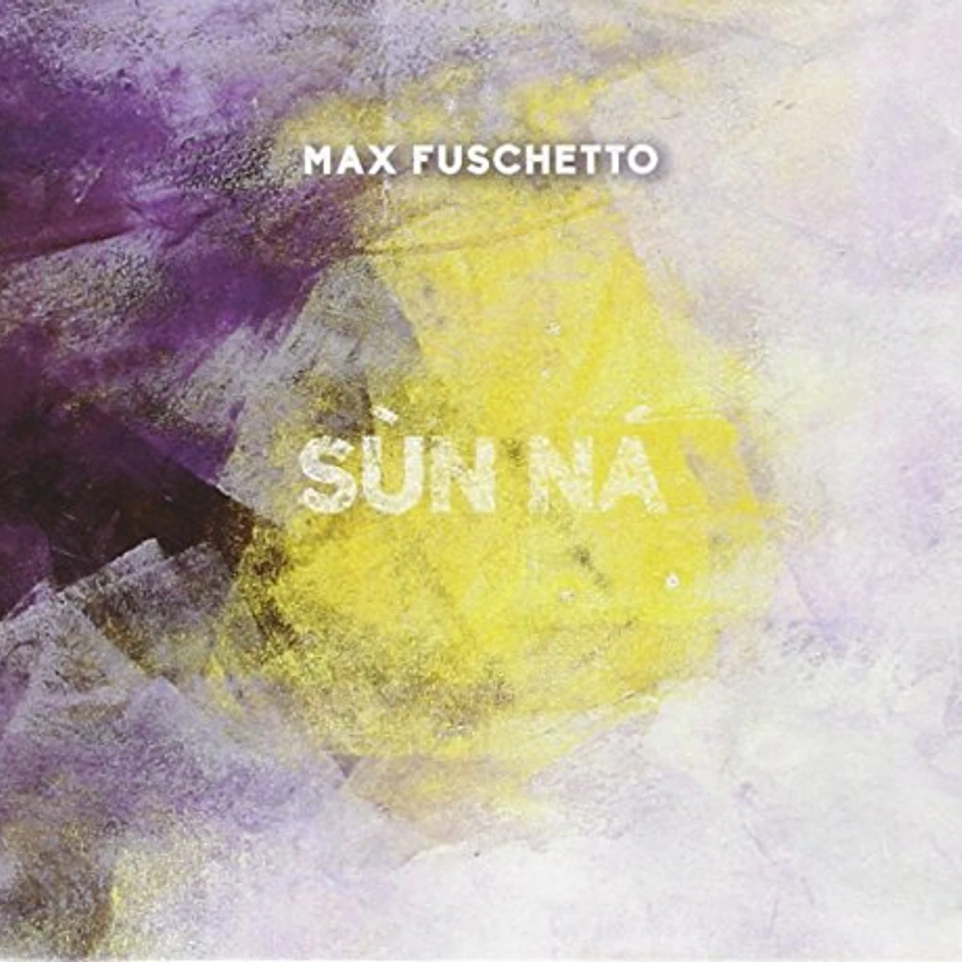 Max Fuschetto SUN NA CD