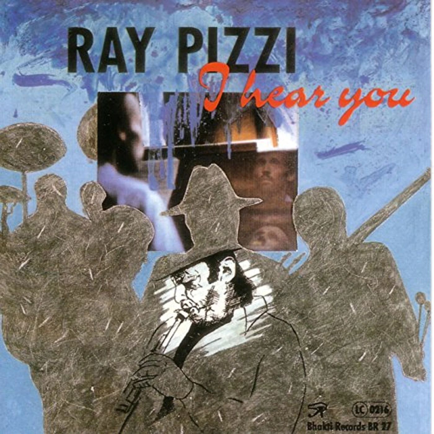 Ray Pizzi I HEAR YOU CD