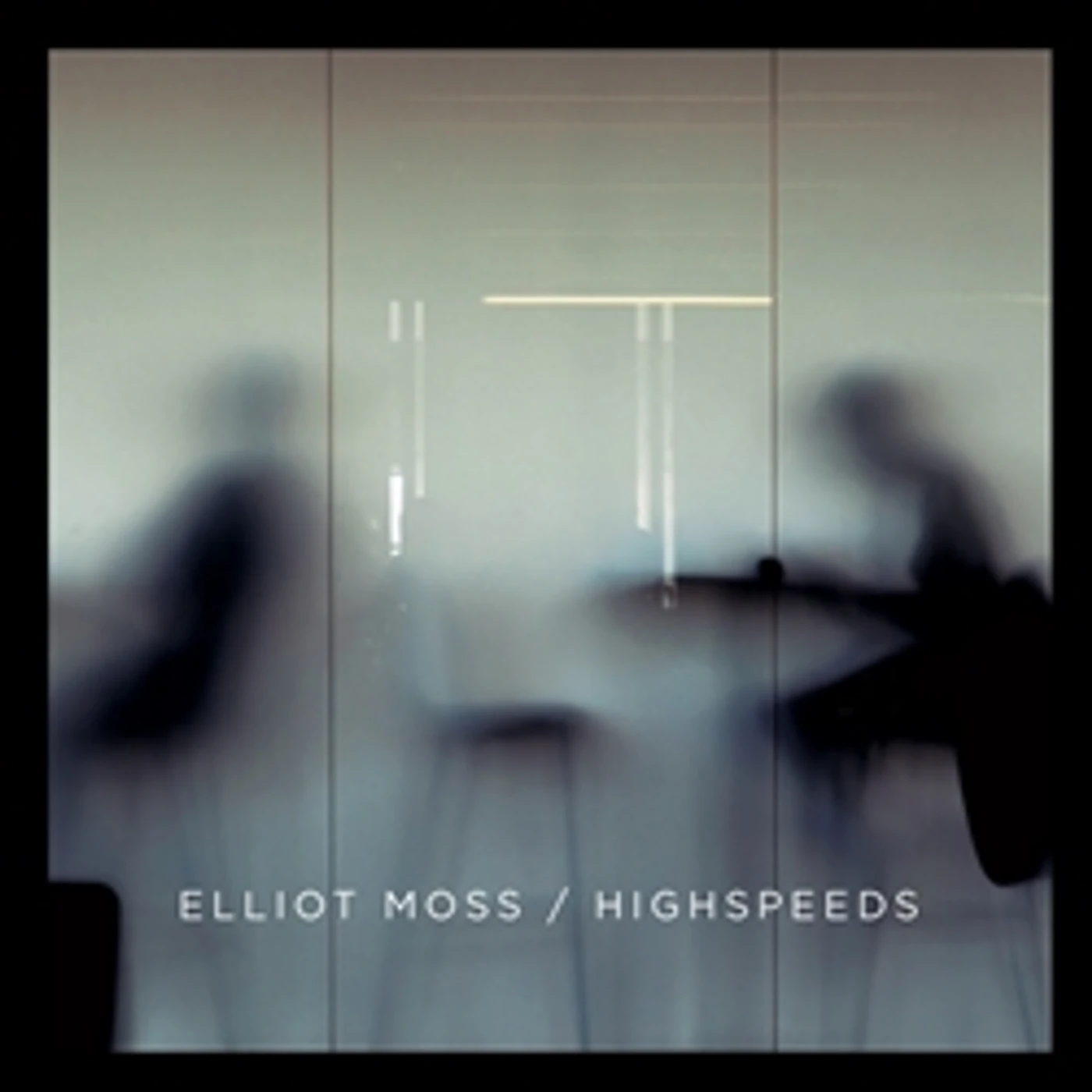 Elliot Moss Highspeeds Vinyl Record
