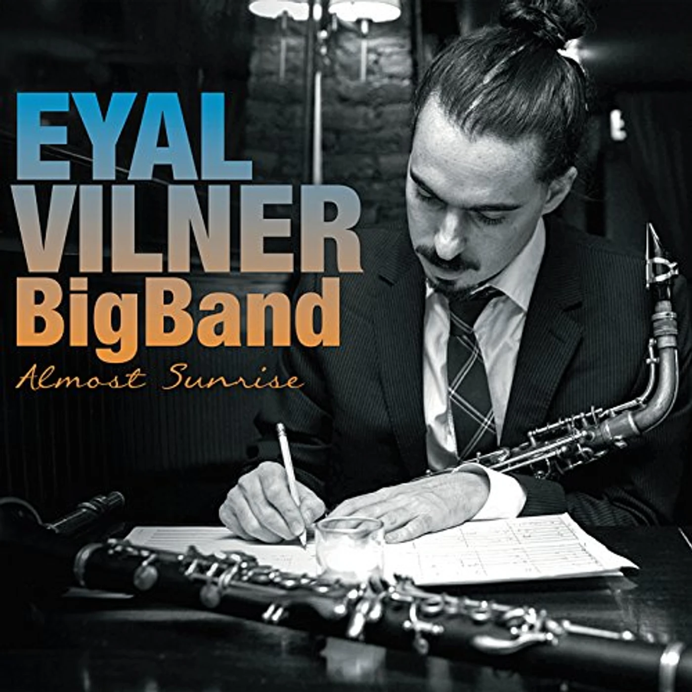 Eyal Vilner Big Band ALMOST SUNRISE CD