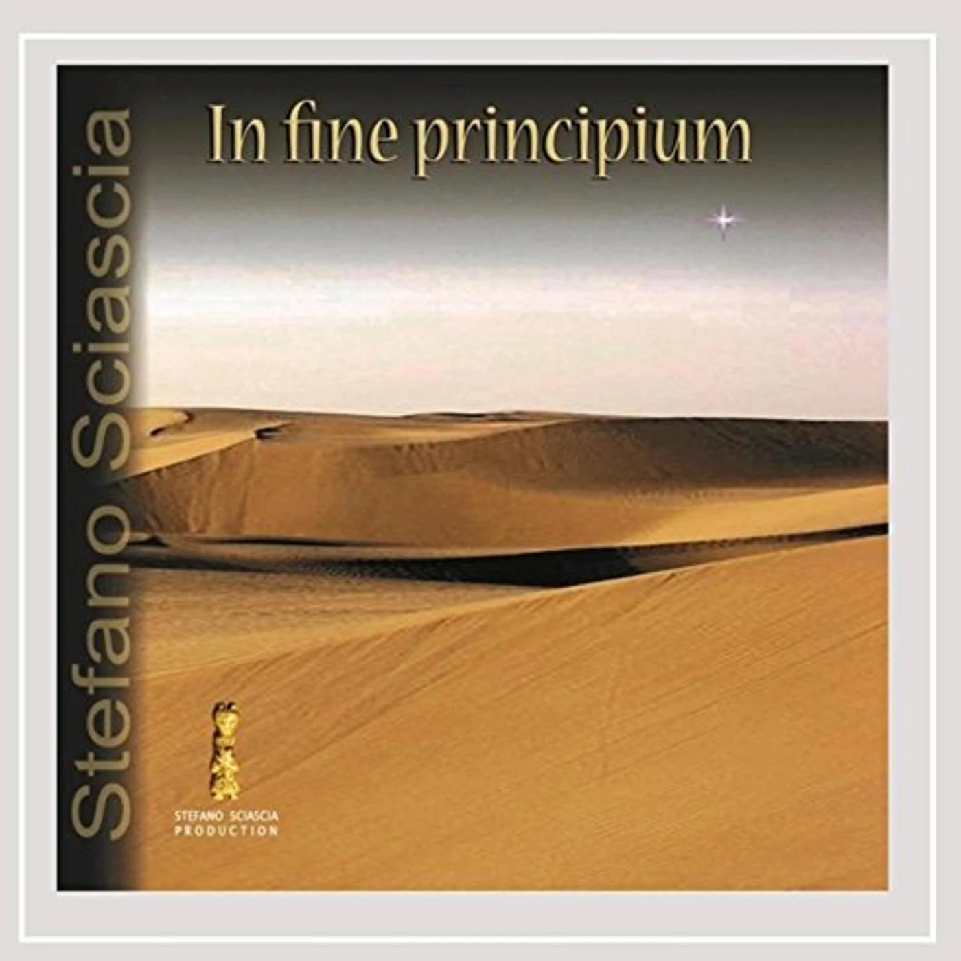 Stefano Sciascia IN FINE PRINCIPIUM CD