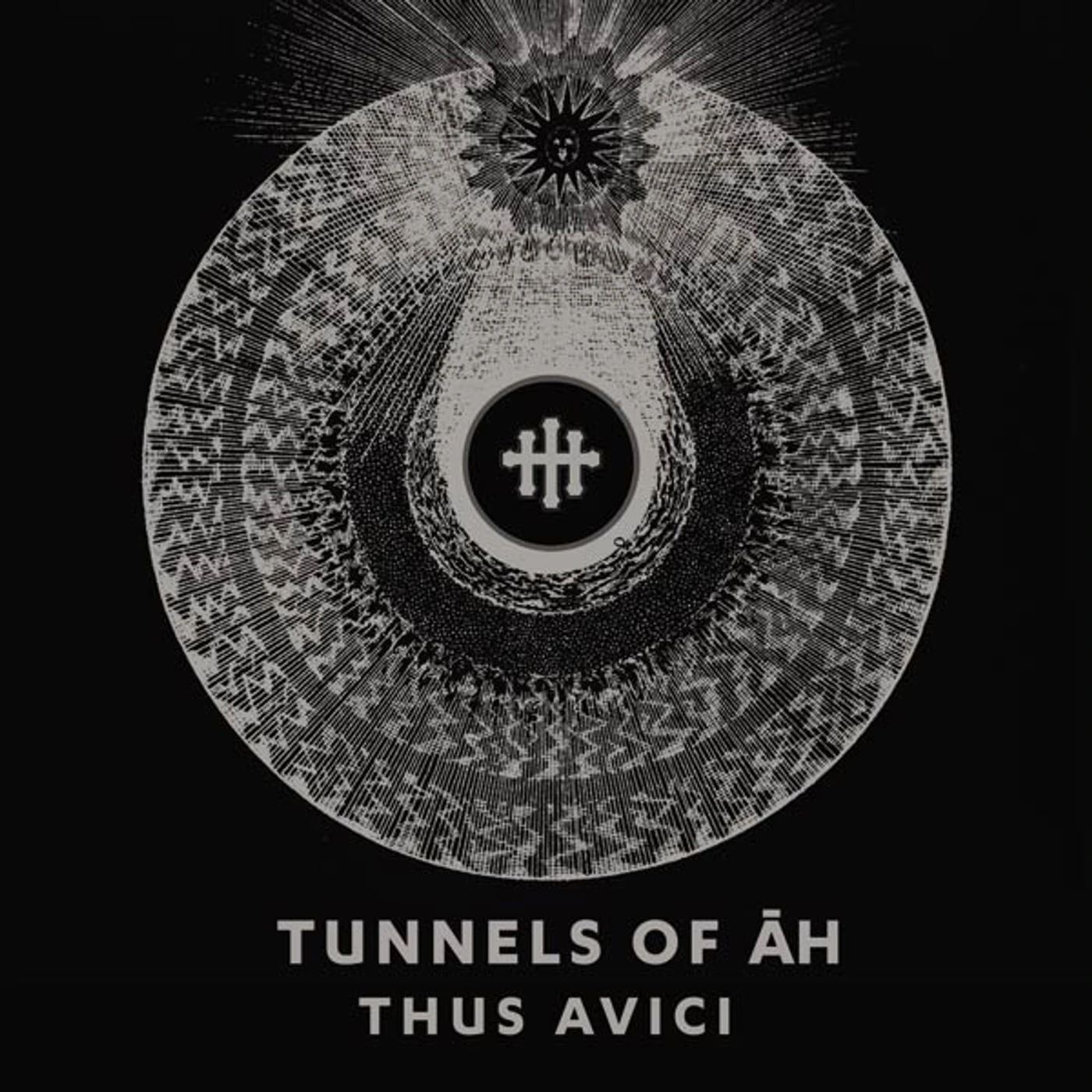 Tunnels of Āh THUS AVICI CD
