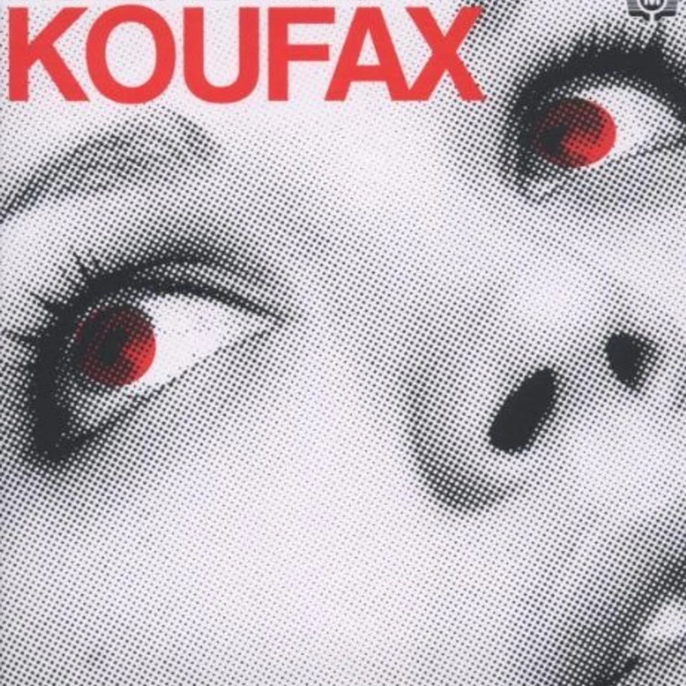 Koufax HARD TIMES ARE IN FASHION CD