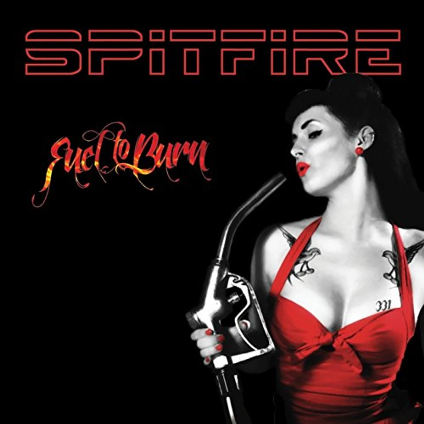 Spitfire FUEL TO BURN CD