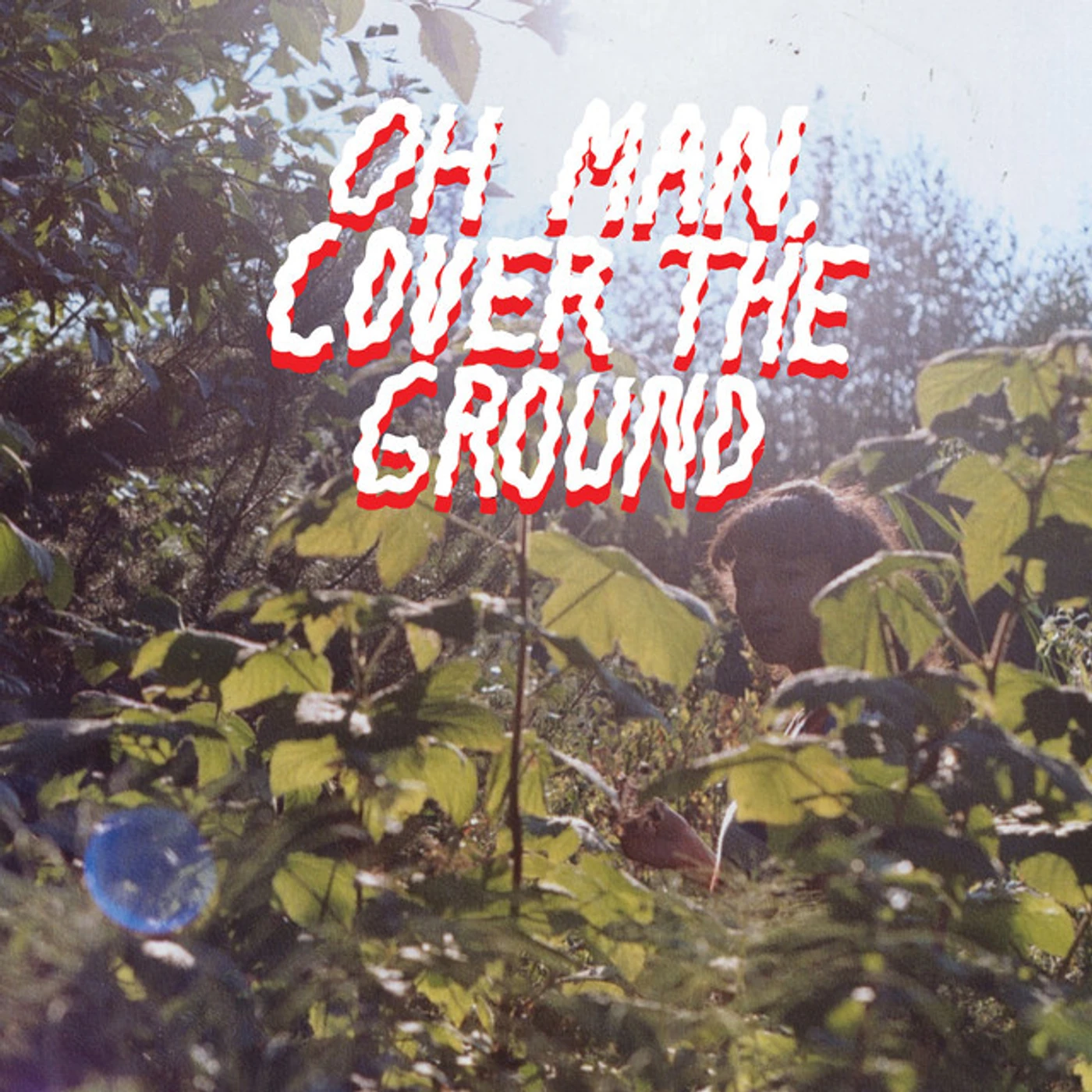 Shana Cleveland & The Sandcastles OH MAN COVER THE GROUND Vinyl Record