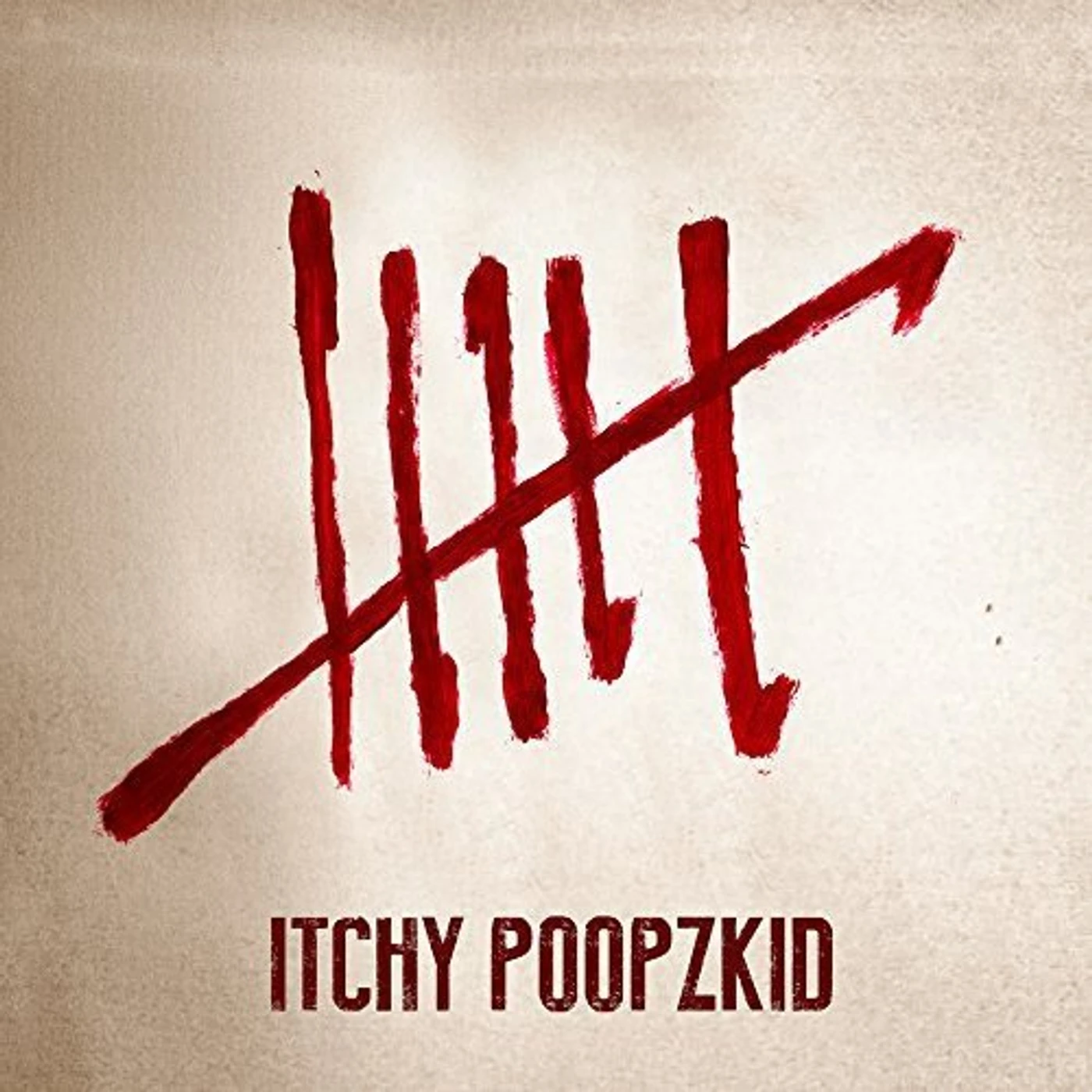 Itchy Poopzkid SIX Vinyl Record