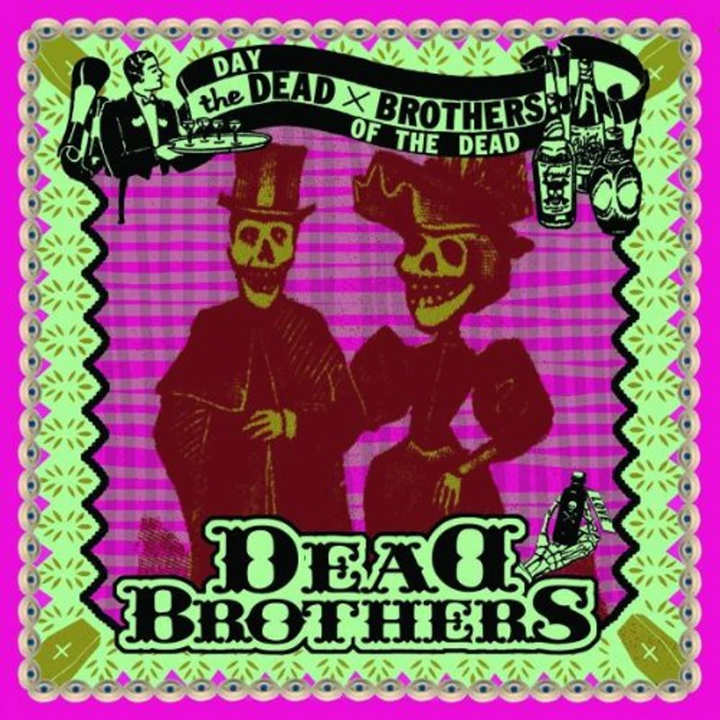 The Dead Brothers Day of the Dead Vinyl Record