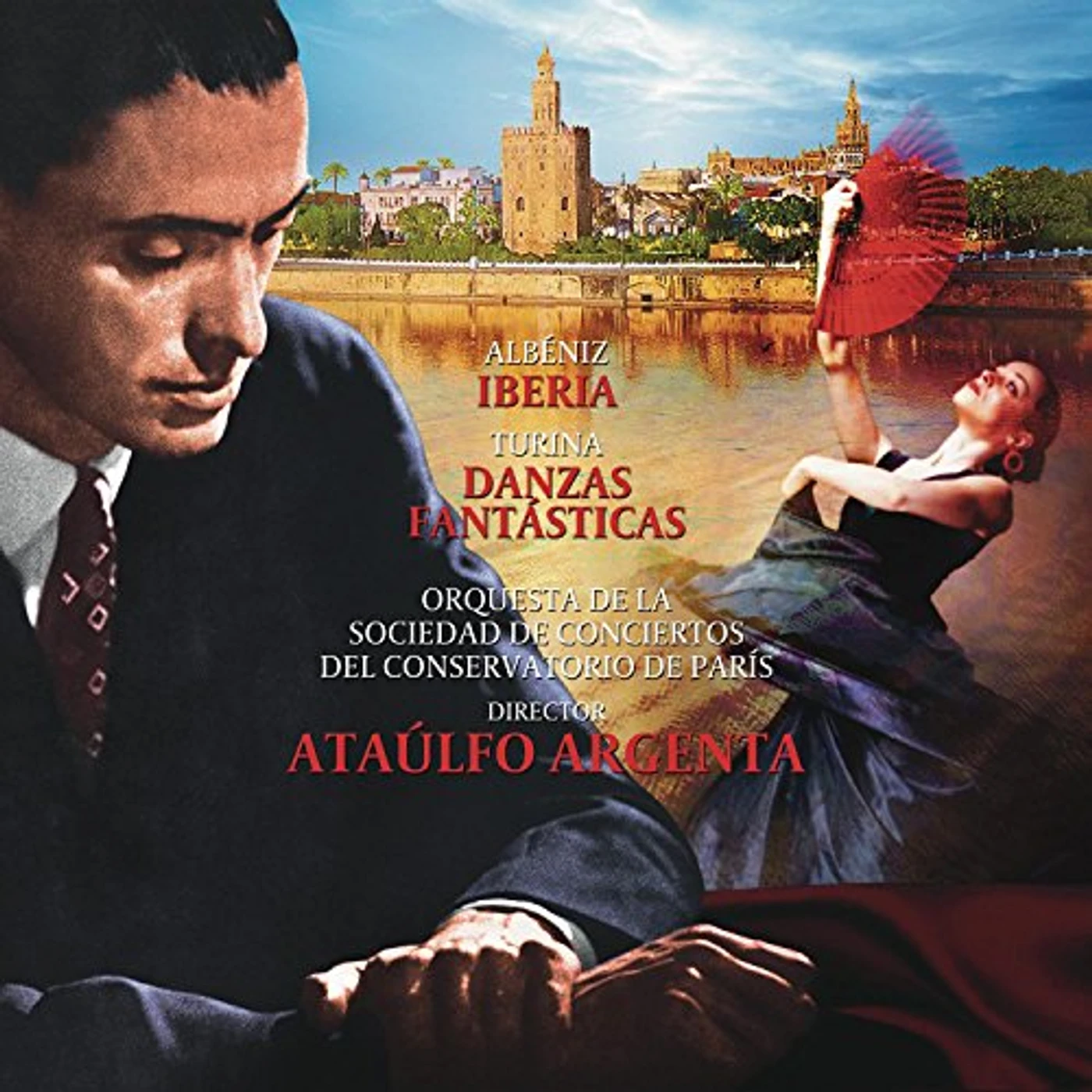 Ataúlfo Argenta ALBENIZ: IBERIA-TURINA: DANZAS FANTST CD