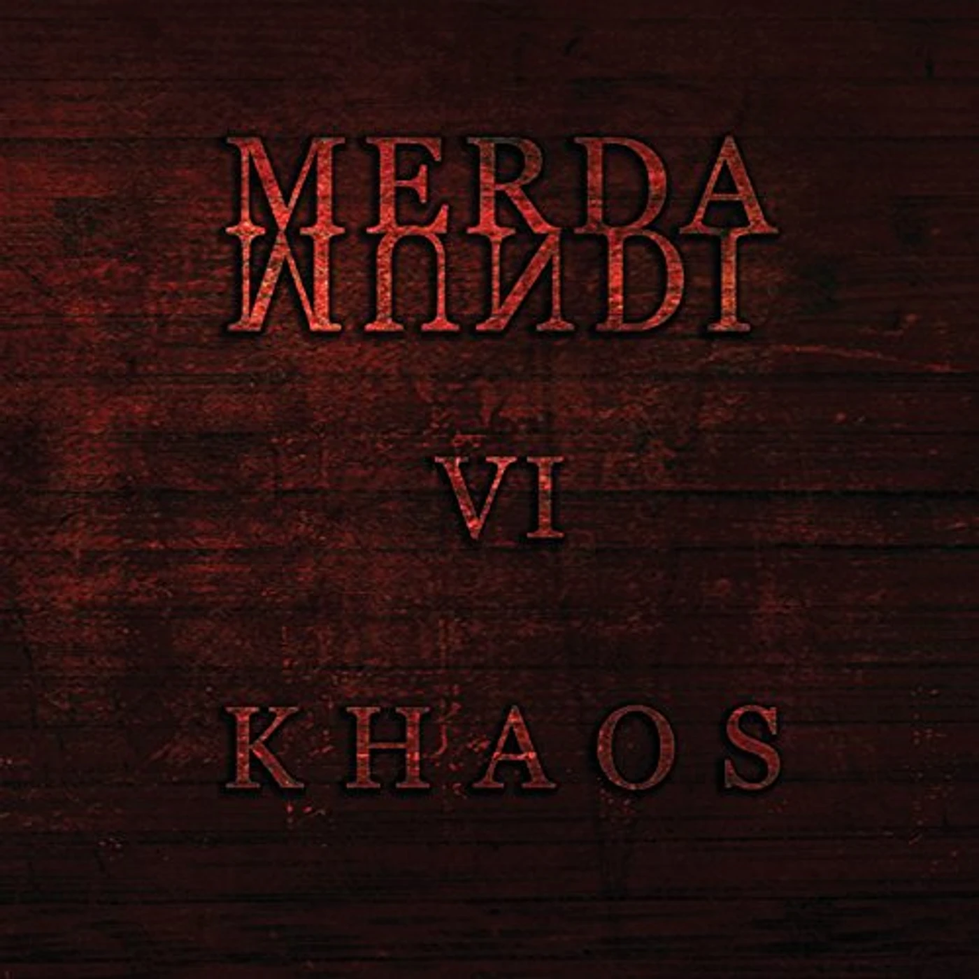 Merda Mundi VI (KHAOS) CD