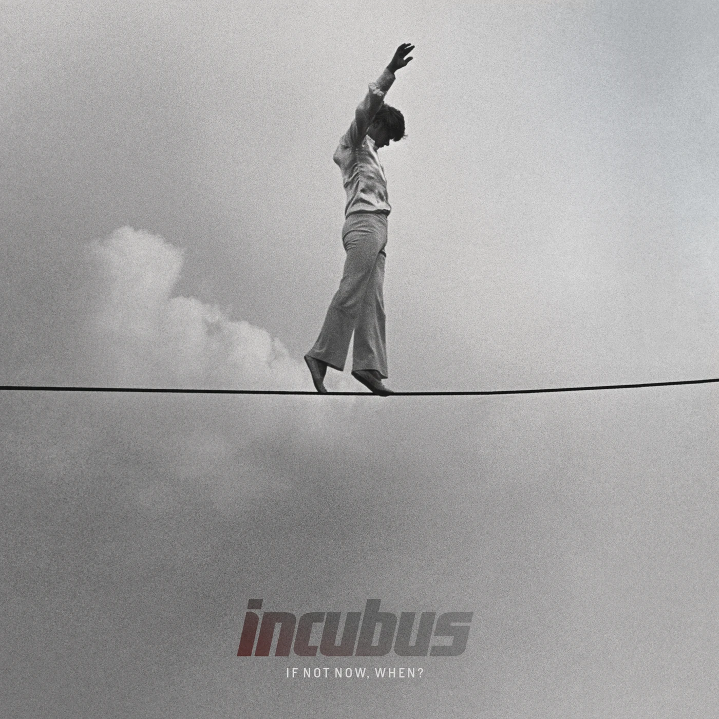 Incubus IF NOT NOW WHEN CD