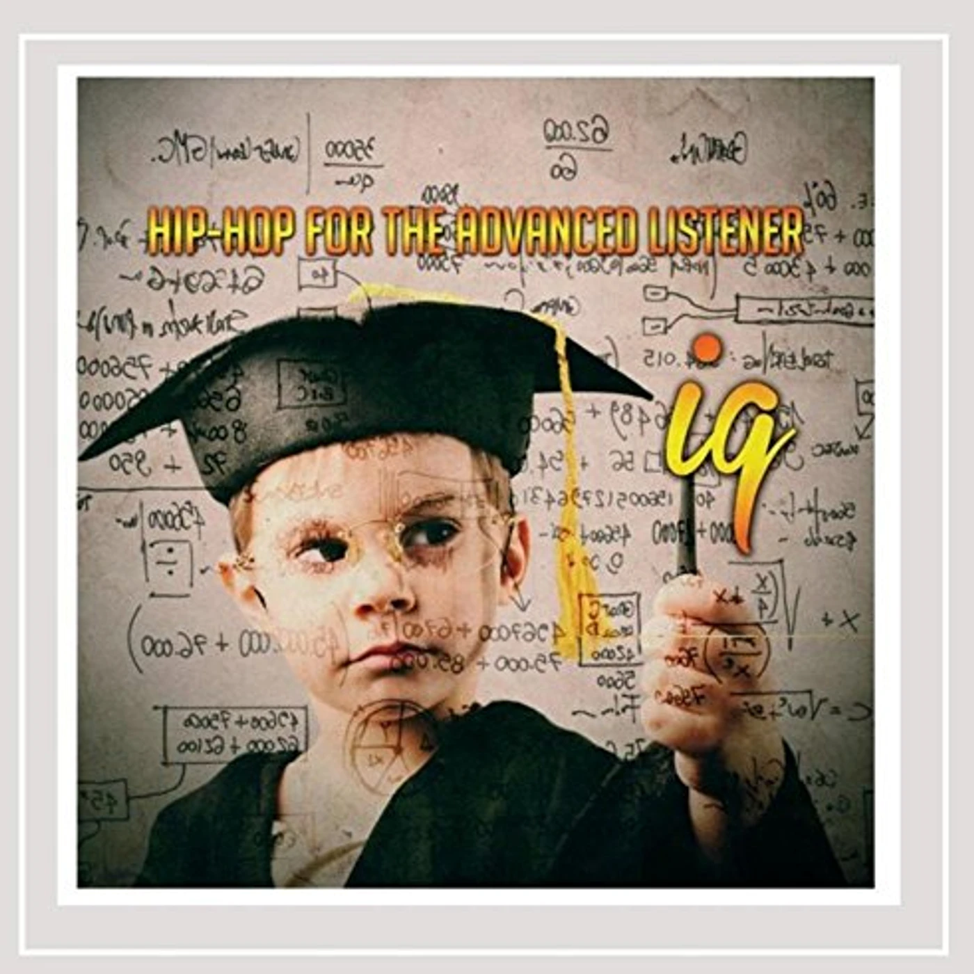 IQ HIP-HOP FOR THE ADVANCED LISTENER CD