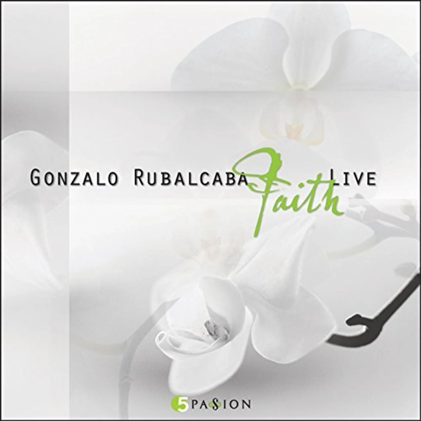 Gonzalo Rubalcaba LIVE FAITH CD