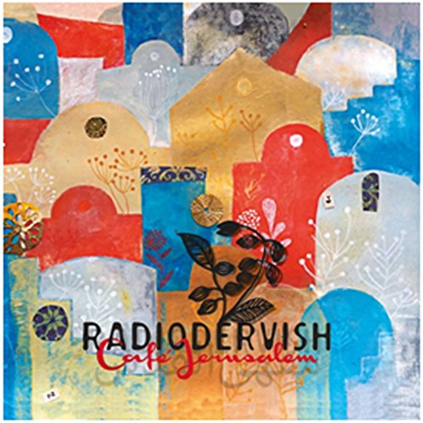 Radiodervish CAFE' JERUSALEM CD