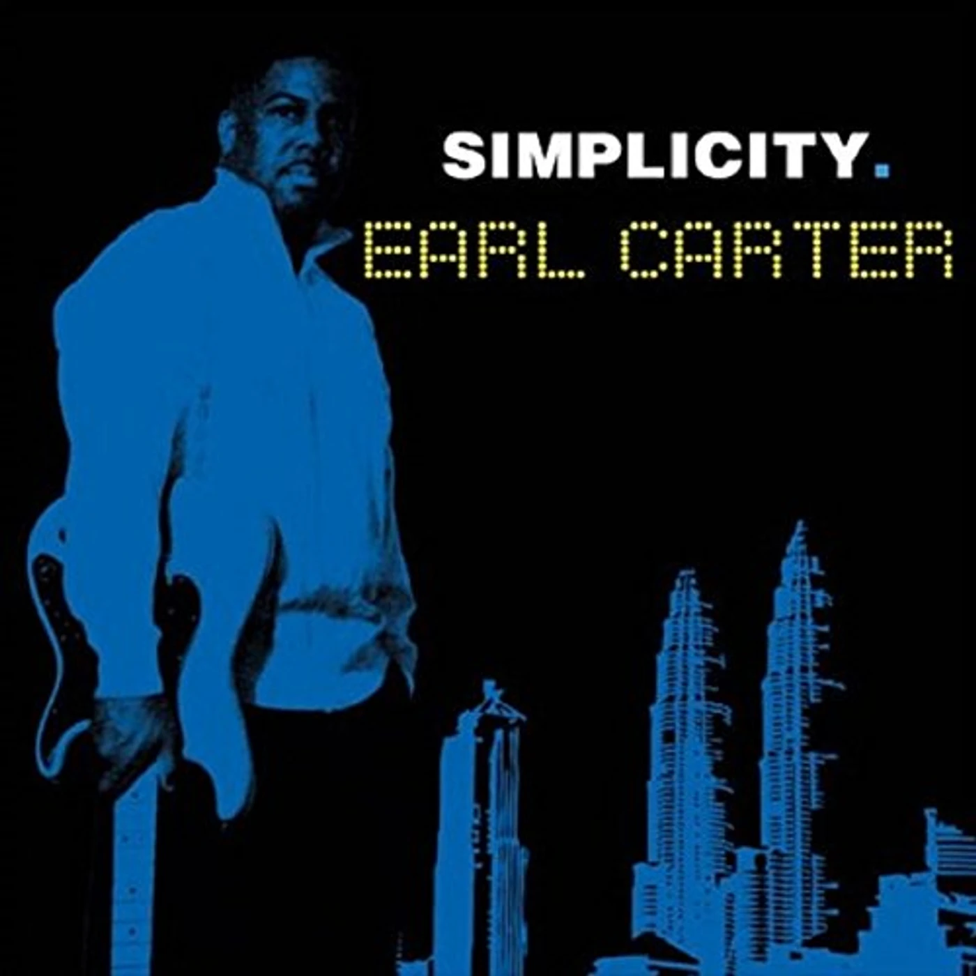 Earl Carter SIMPLICITY CD