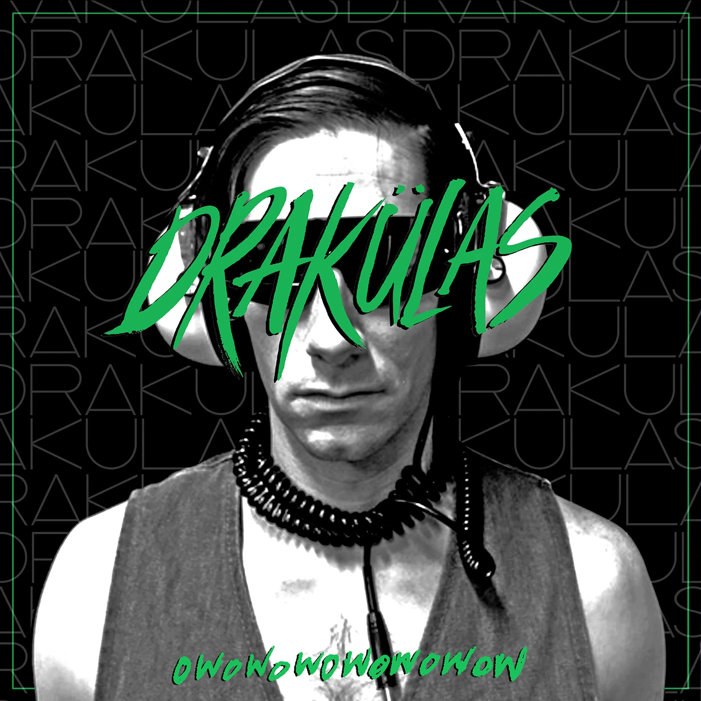 Drakulas OWOWOWOWOWOWOW Vinyl Record