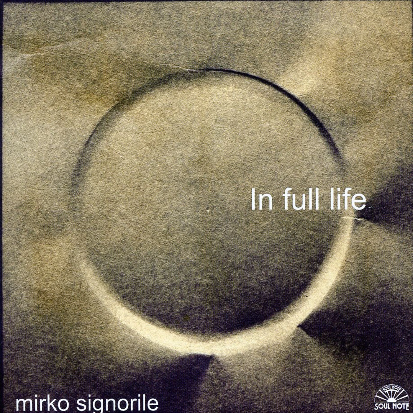 Mirko Signorile IN FULL LIFE CD