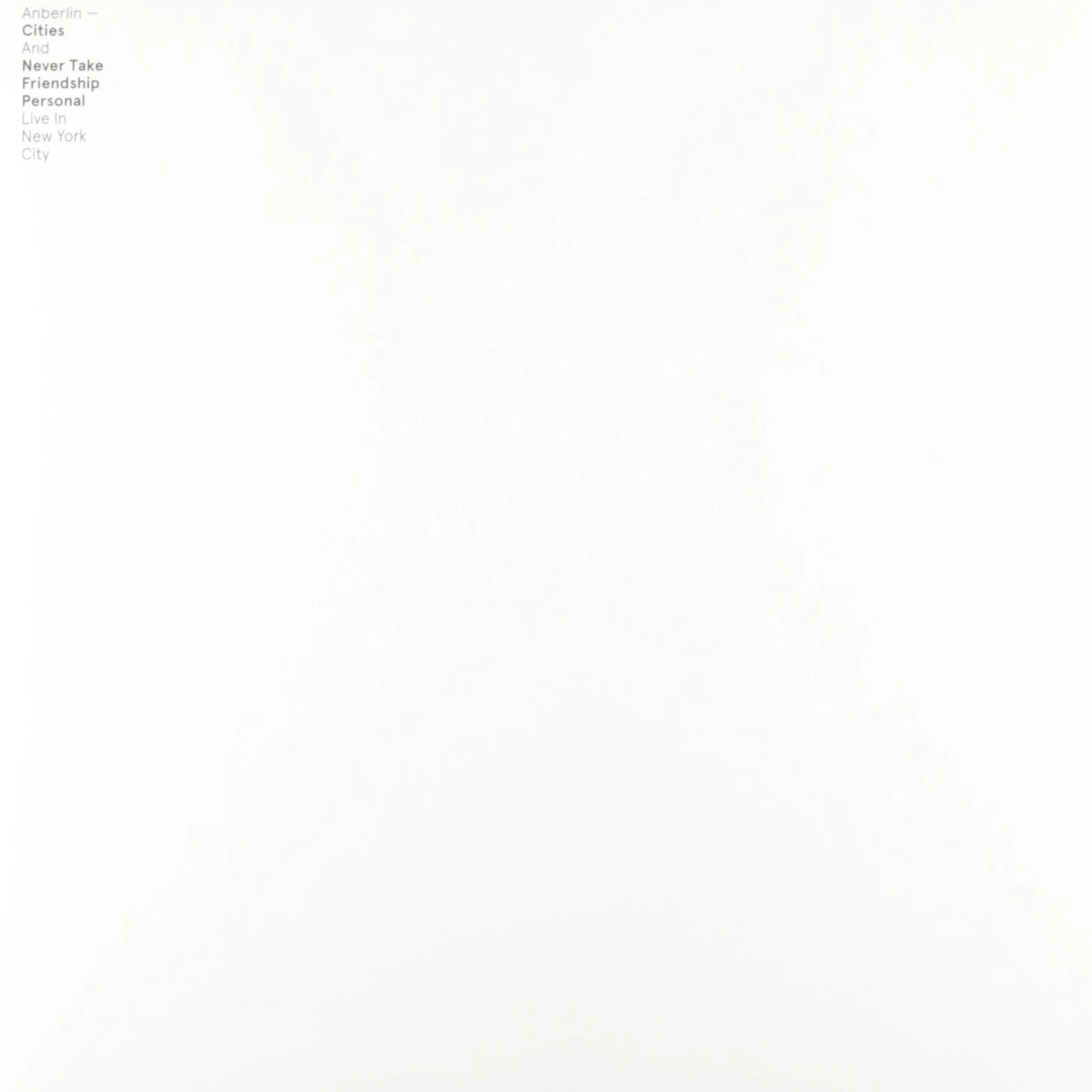 Anberlin CITIES & NEVER TAKE FRIENDSHIP PERSONAL: LIVE IN Vinyl Record