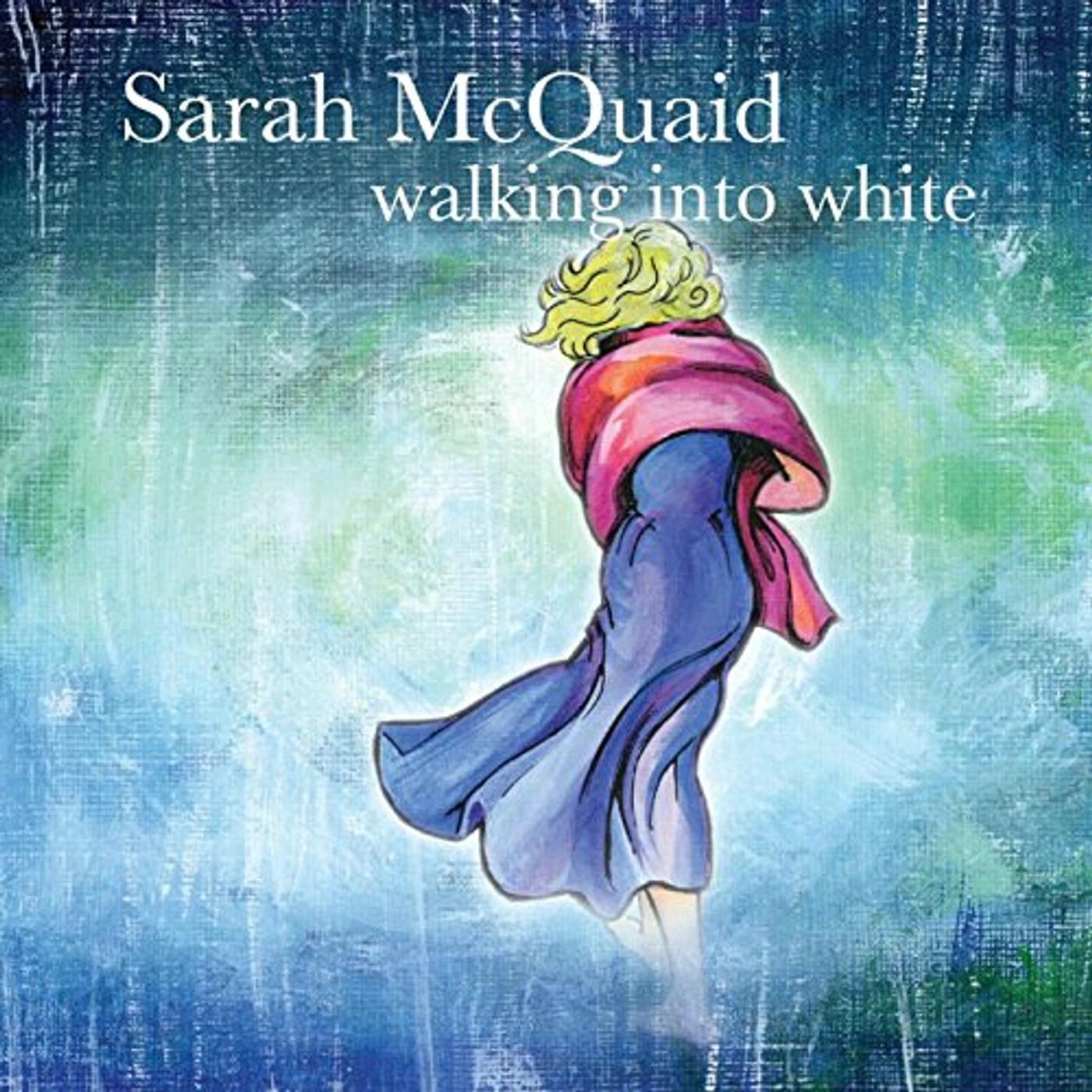 Sarah McQuaid WALKING INTO WHITE CD