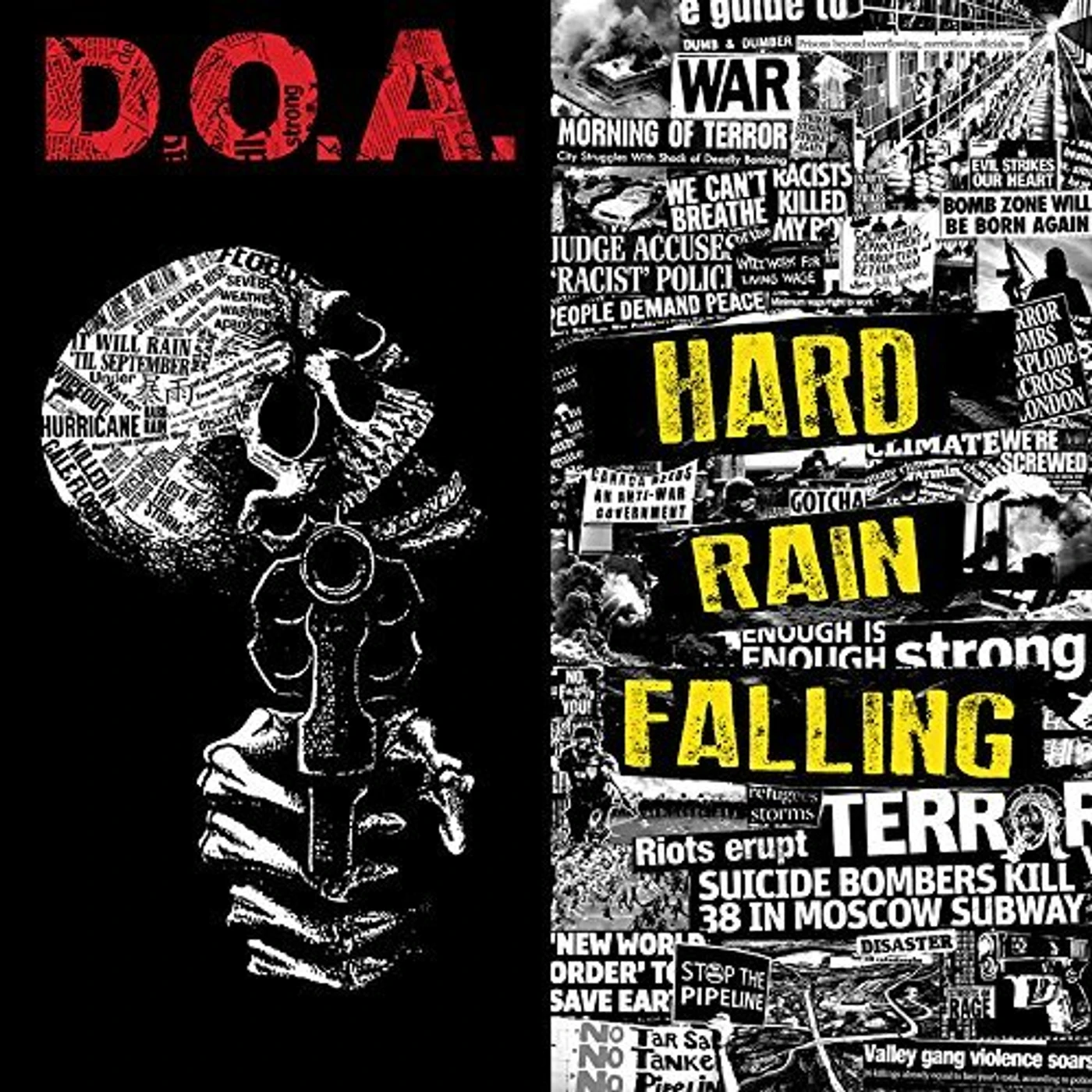 D.O.A. HARD RAIN FALLING Vinyl Record