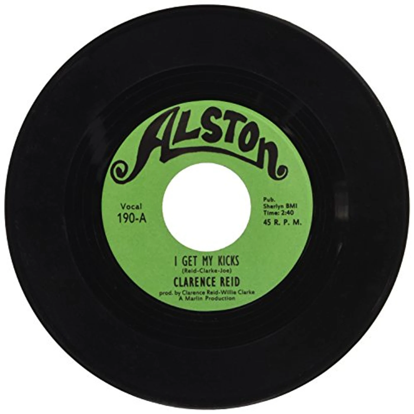 Clarence Reid I Get My Kicks Vinyl Record