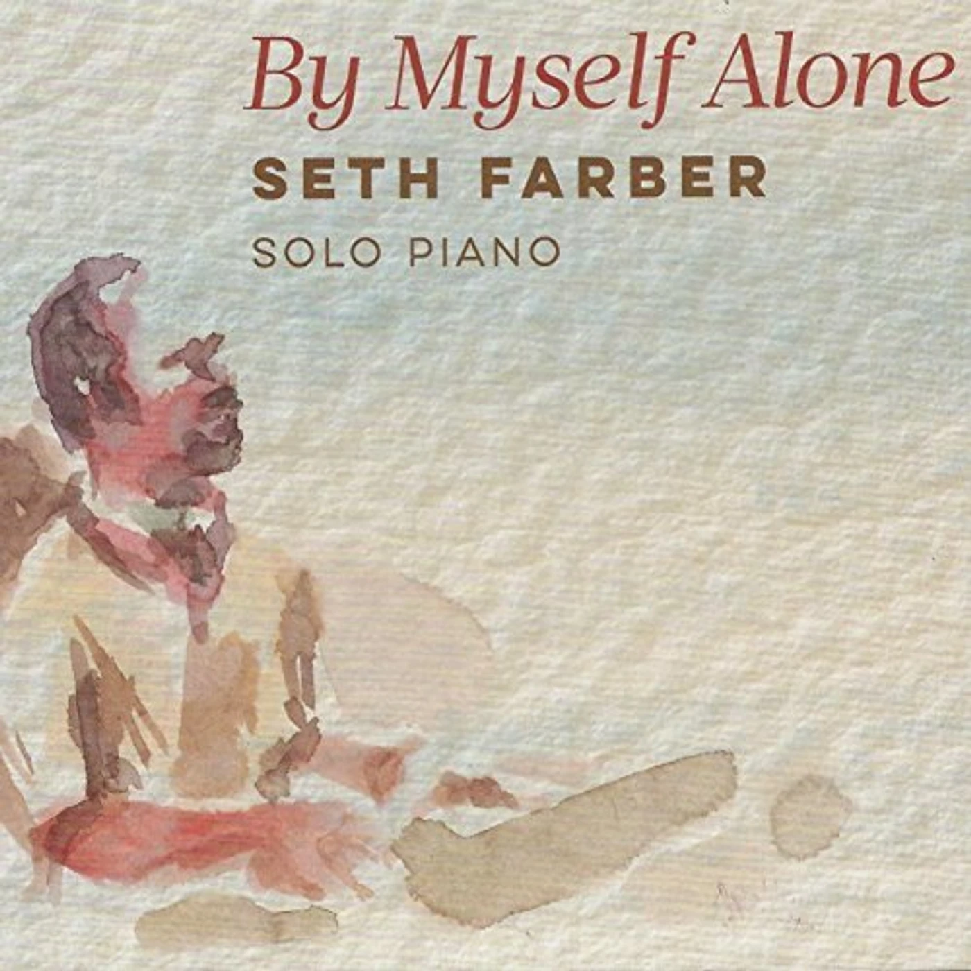 Seth Farber BY MYSELF ALONE CD