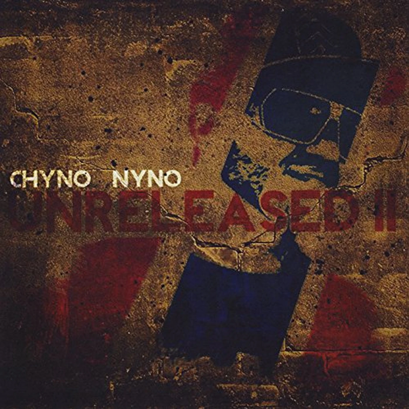 Chyno Nyno UNRELEASED 2 CD