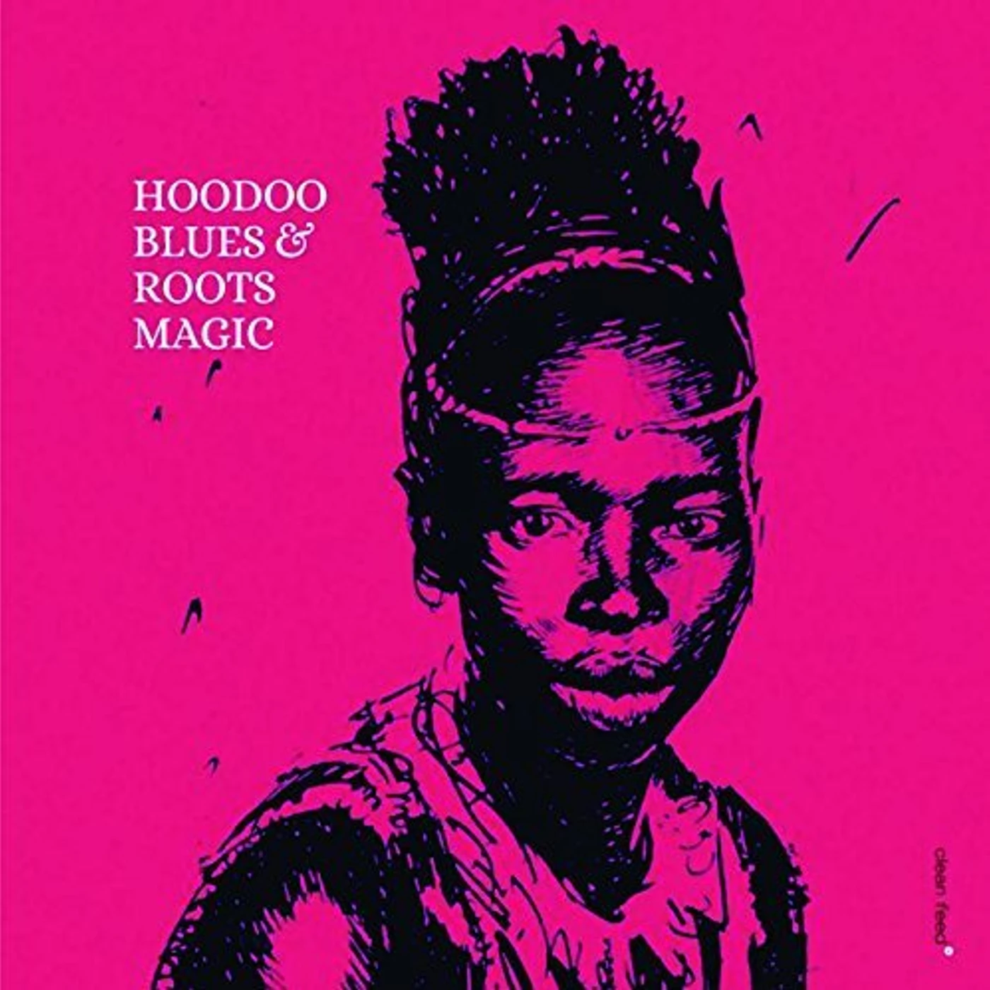 Roots Magic HODOO BLUES CD