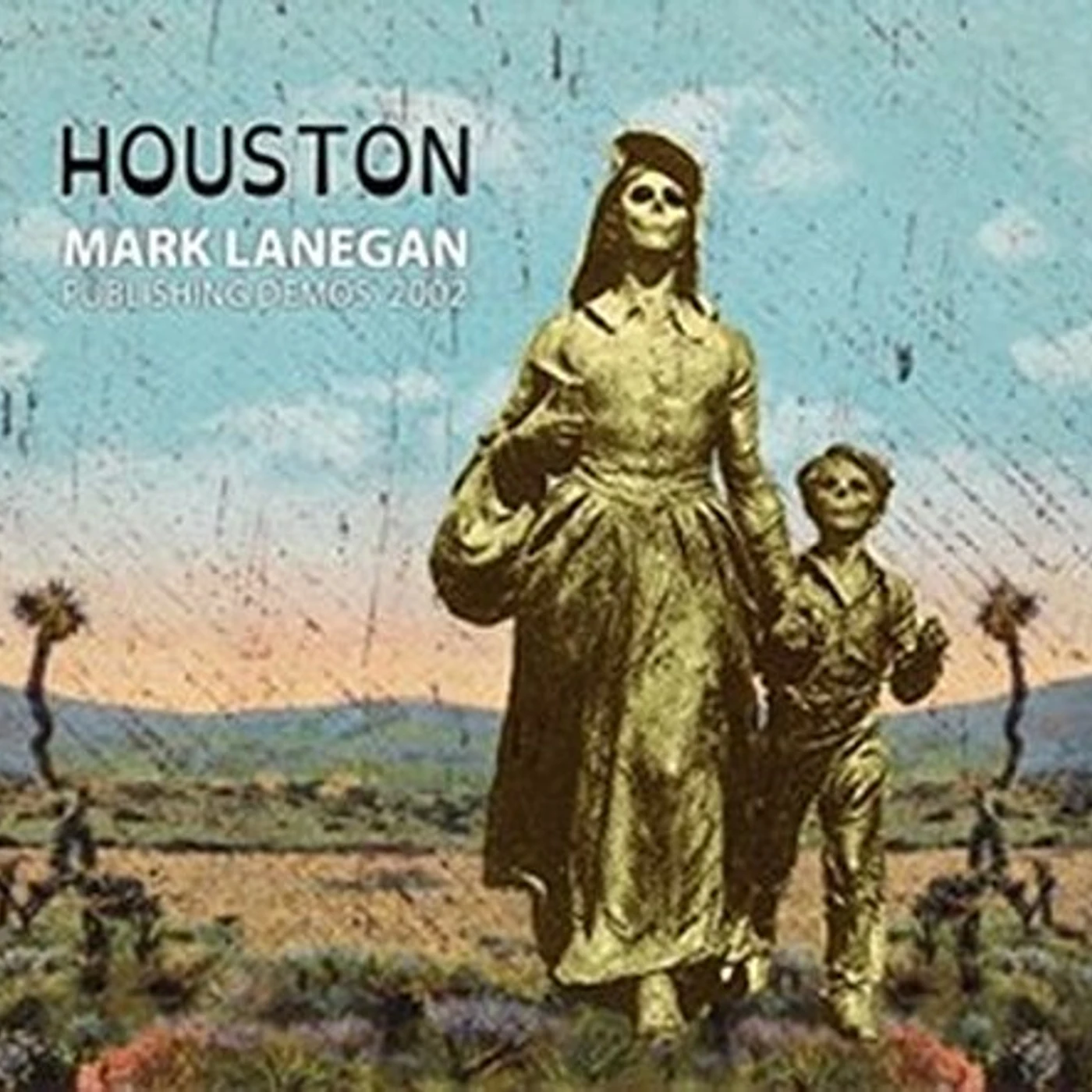 Mark Lanegan Houston: Publishing Demos 2002 Vinyl Record