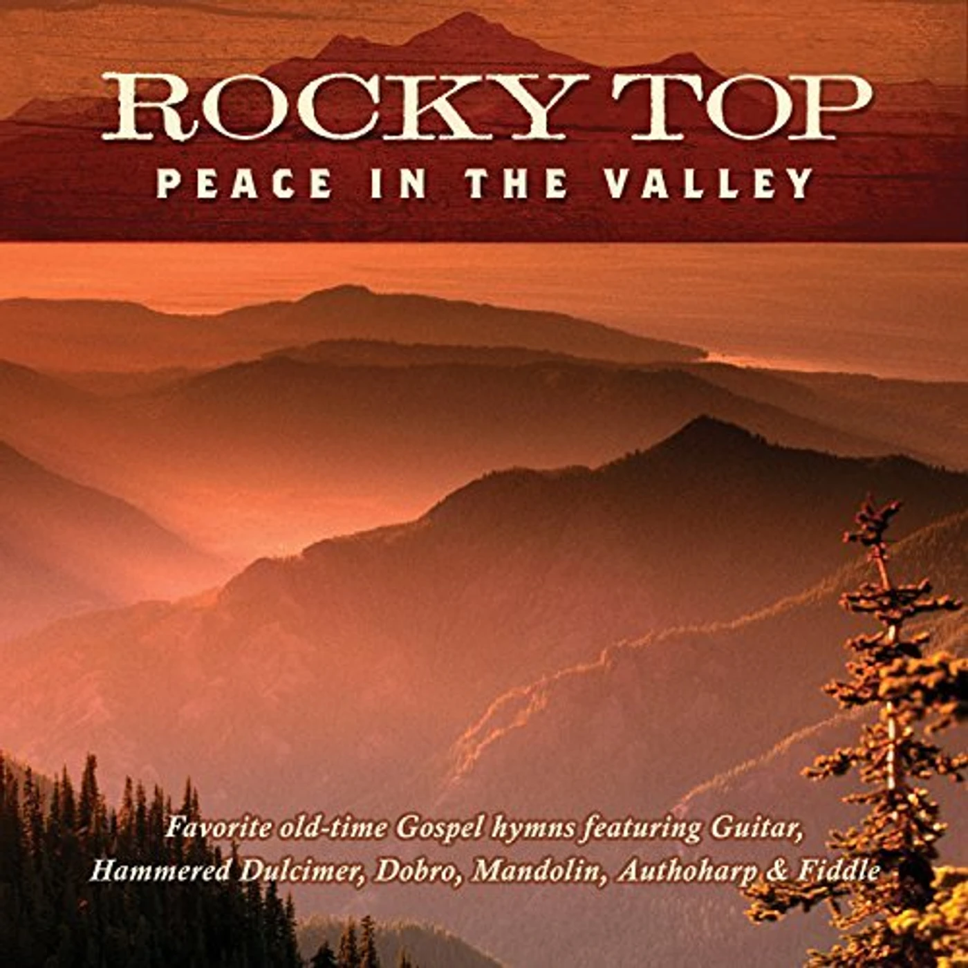 Jim Hendricks ROCKY TOP: PEACE IN THE VALLEY CD
