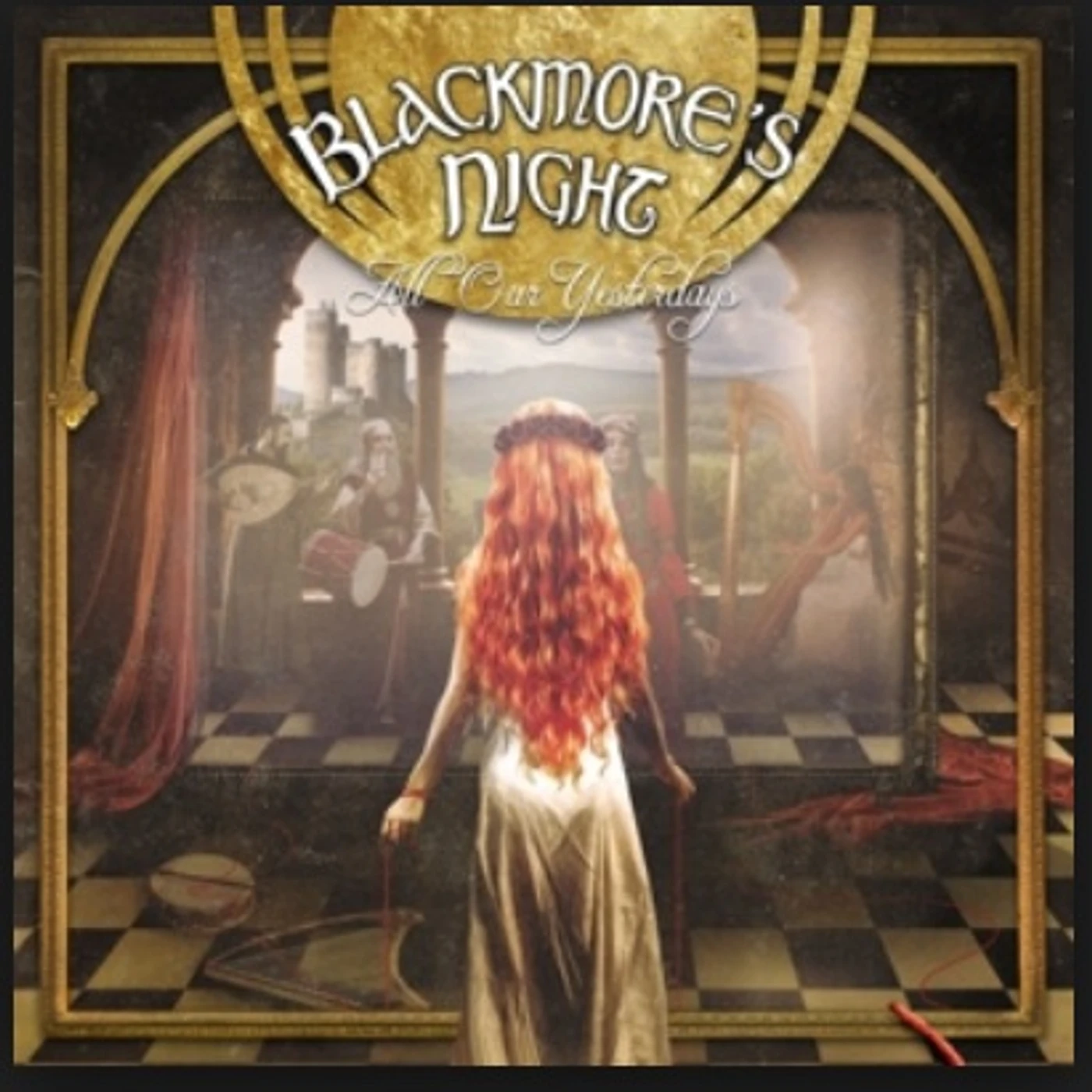 Blackmore's Night ALL OUR YESTERDAYS CD
