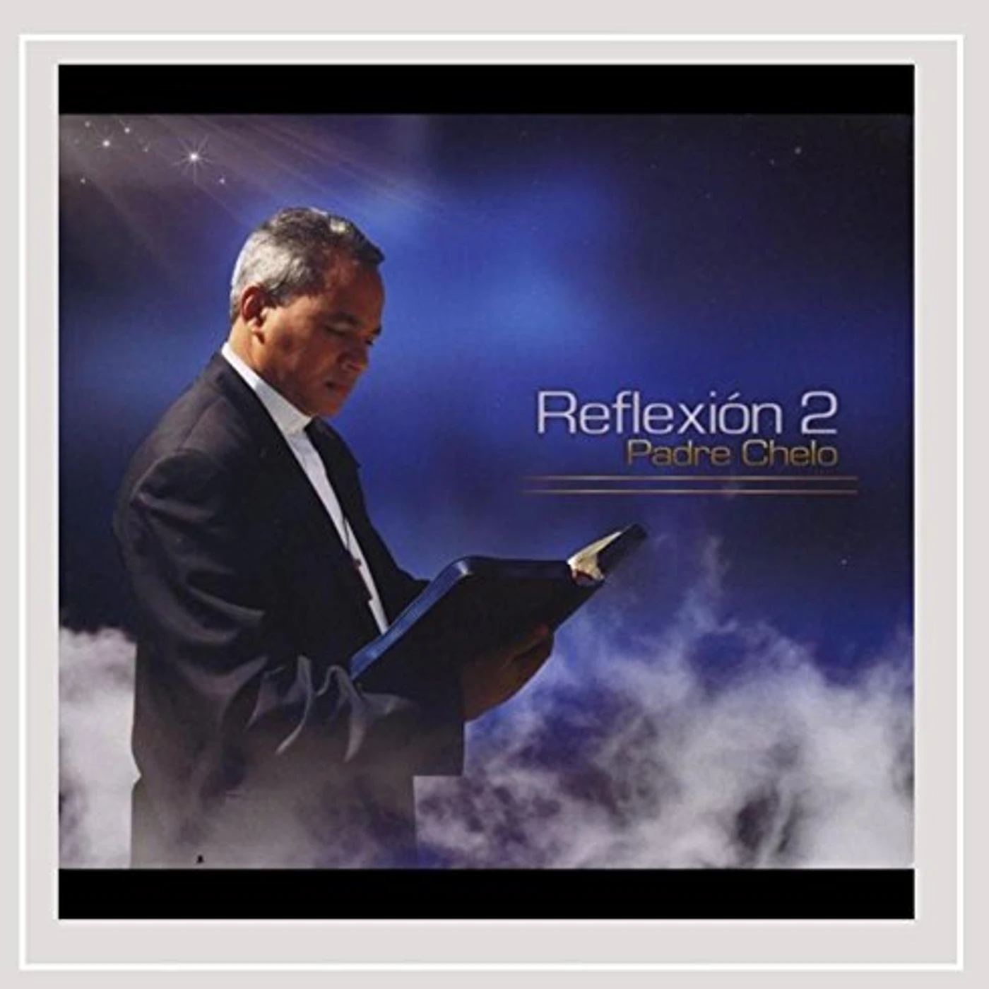 Padre Chelo REFLEXION 2 CD