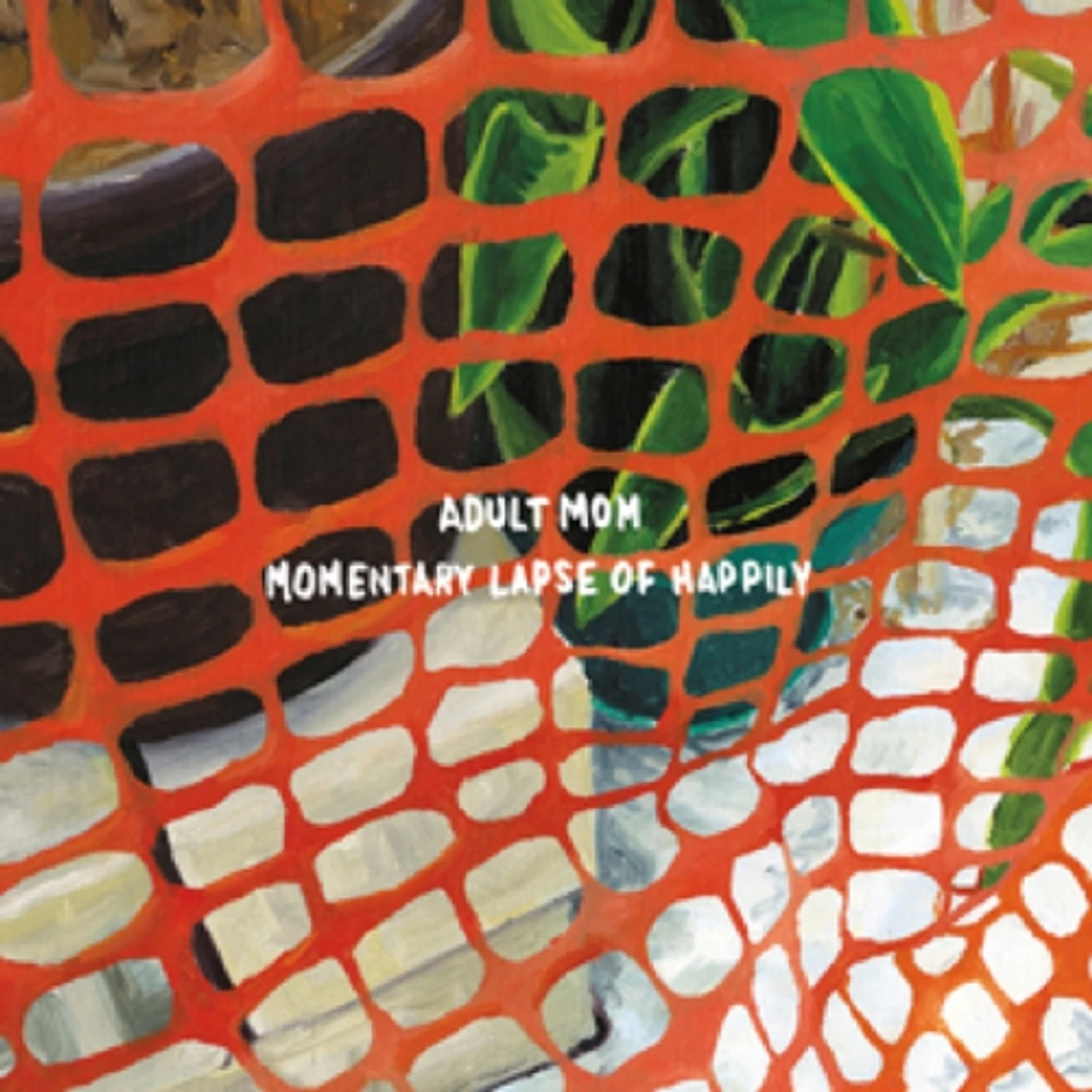 Adult Mom Momentary Lapse of Happily Vinyl Record