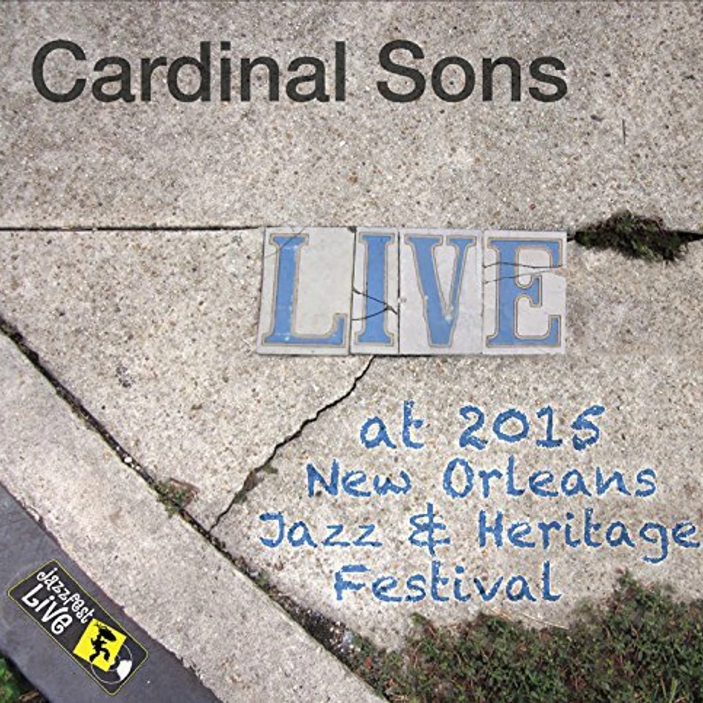 Cardinal Sons JAZZFEST 2015 CD