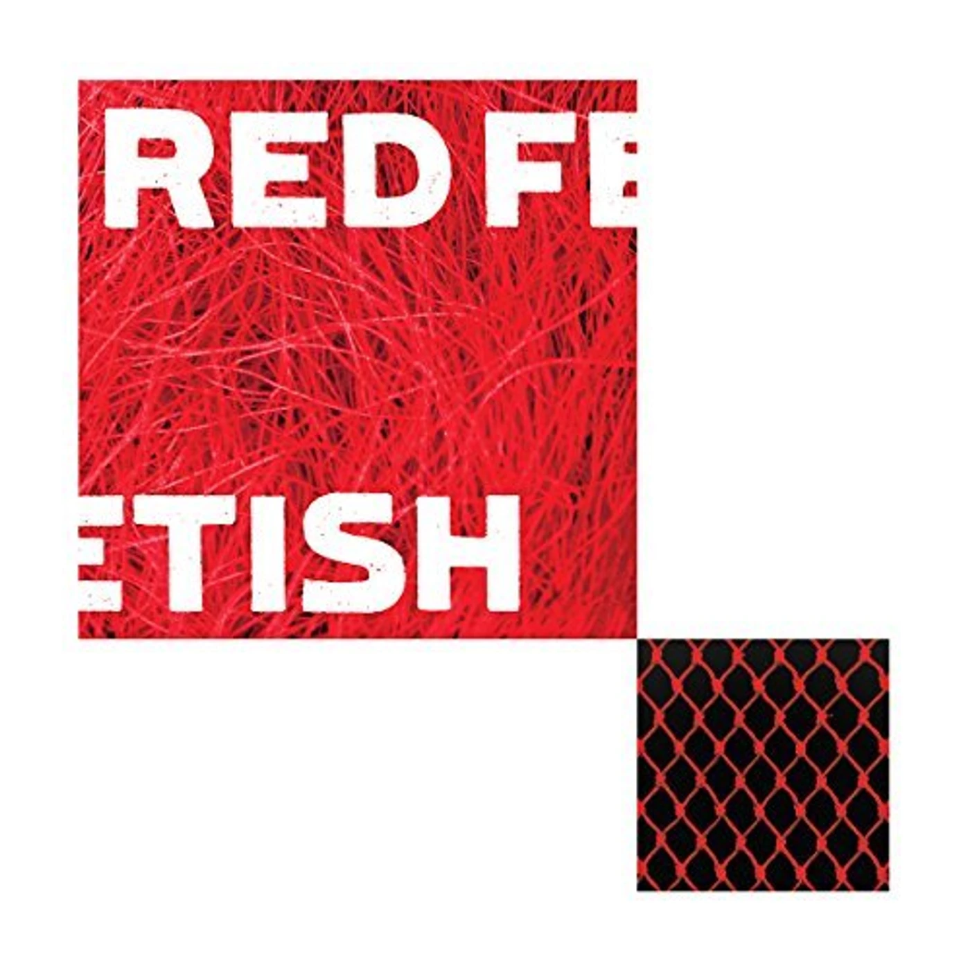 Red Fetish DERANGEMENT OF SYNAPSES Vinyl Record