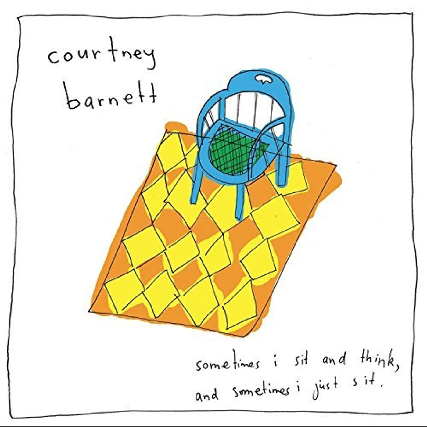 Courtney Barnett SOMETIMES I SIT & THINK & SOMETIMES I JUST Vinyl Record