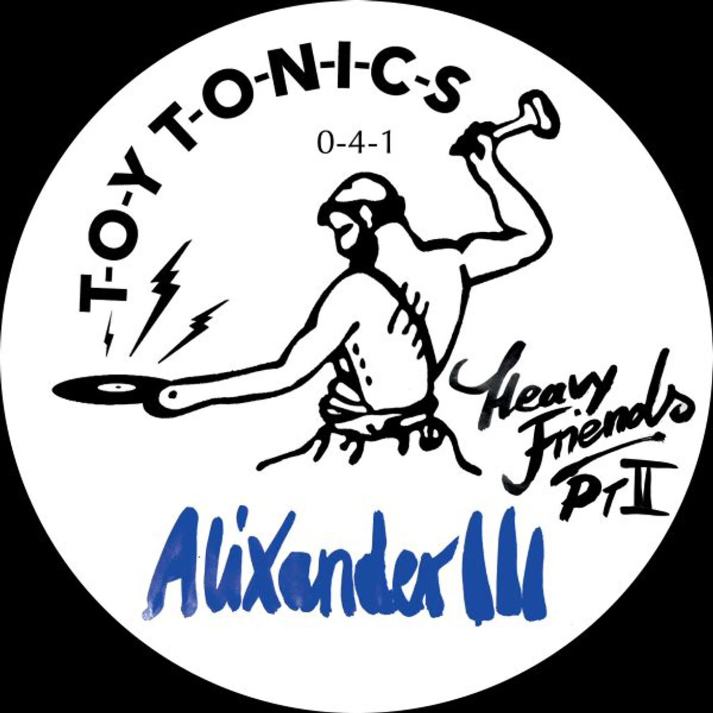 Alixander III HEAVY FRIENDS PT II Vinyl Record