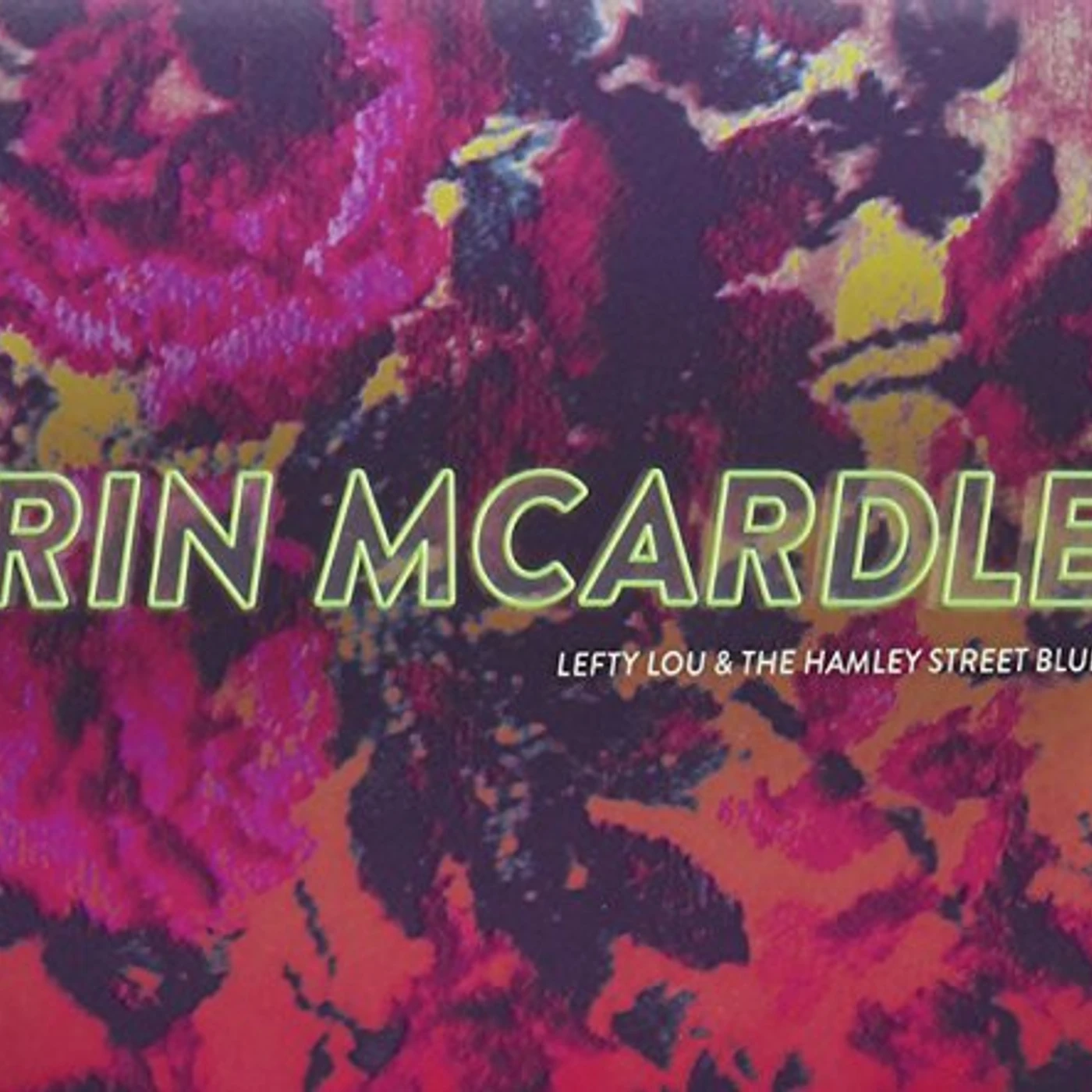 Rin McArdle LEFTY LOU & THE HAMLEY STREET BLUES CD