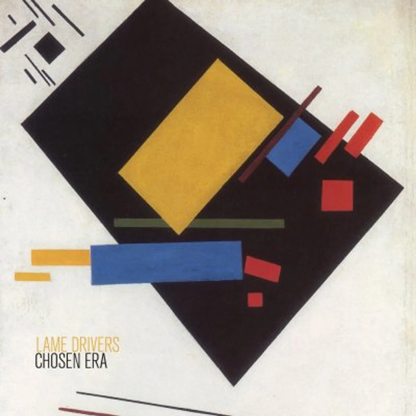 Lame Drivers CHOSEN ERA CD