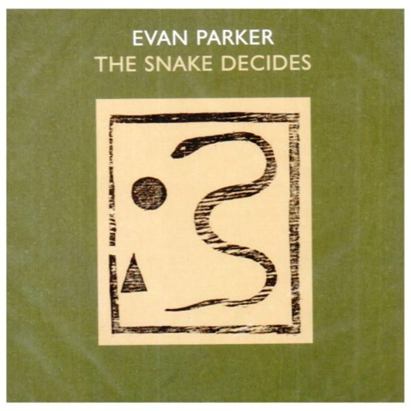 Evan Parker SNAKE DECIDES CD