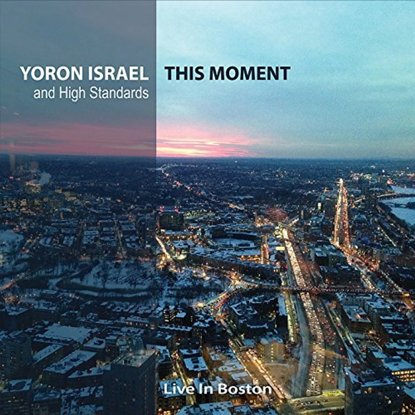 Yoron Israel THIS MOMENT (LIVE IN BOSTON) CD