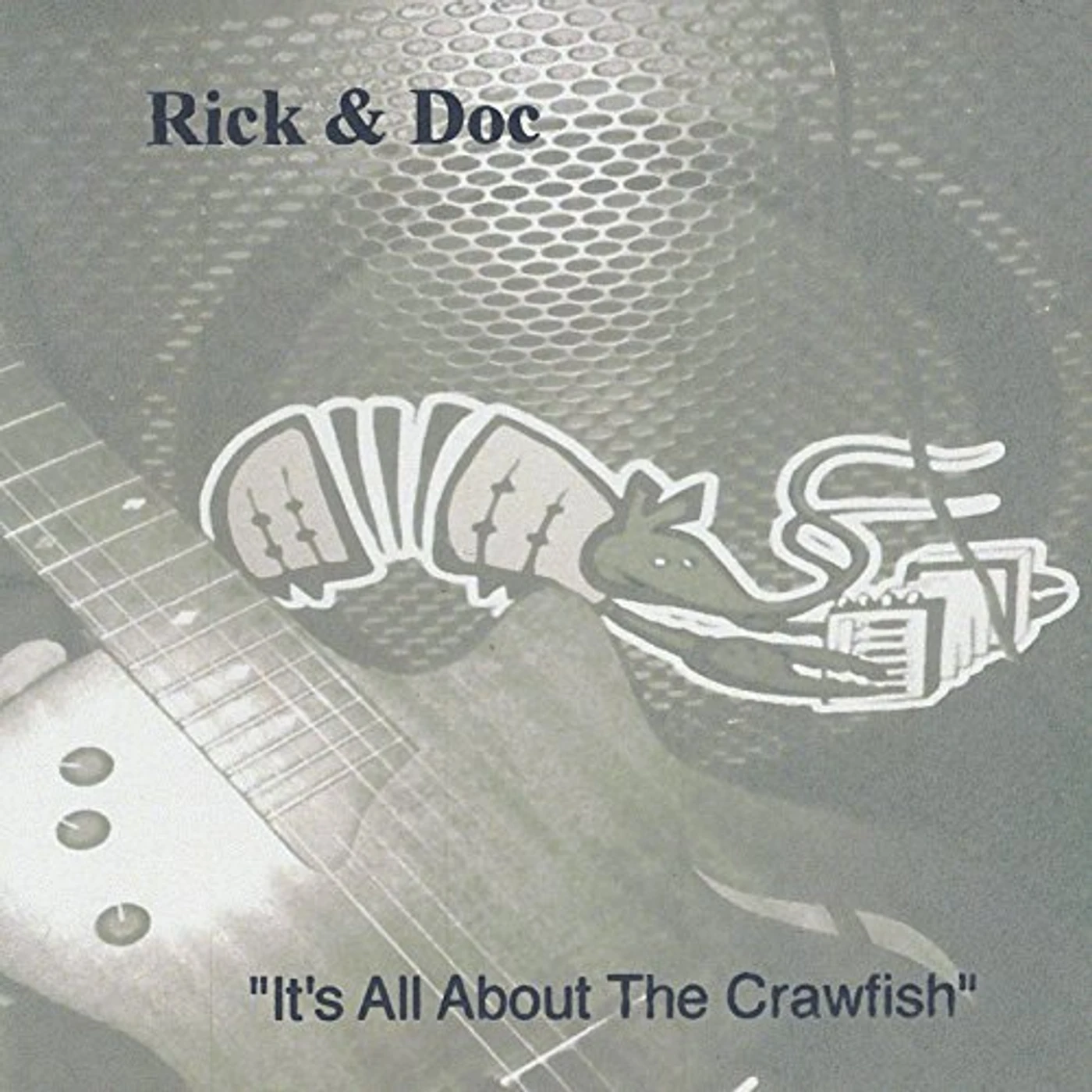 Rick Nelson RICK & DOC IT'S ALL ABOUT THE CRAWFISH CD